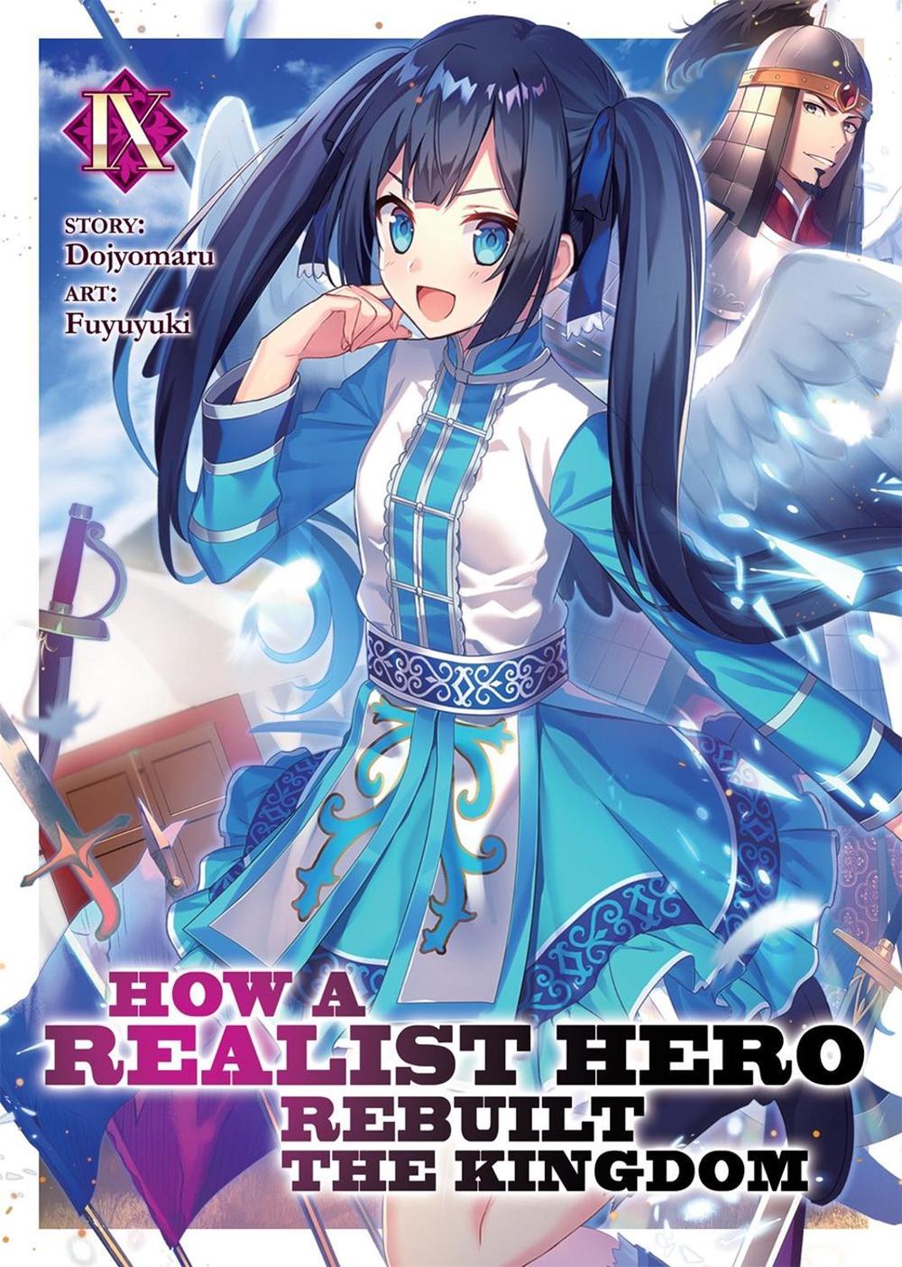How a Realist Hero Rebuilt the Kingdom (Light Novel) Vol. 9 by Dojyomaru - ISBN: 9781645057918