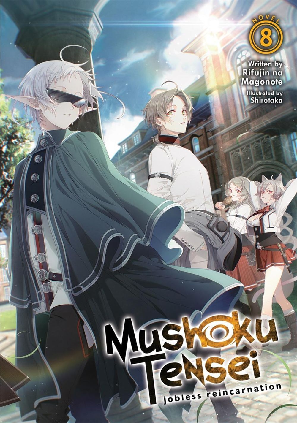 Mushoku Tensei: Jobless Reincarnation (Light Novel) Vol. 8 by Rifujin Na Magonote - ISBN: 9781645057932