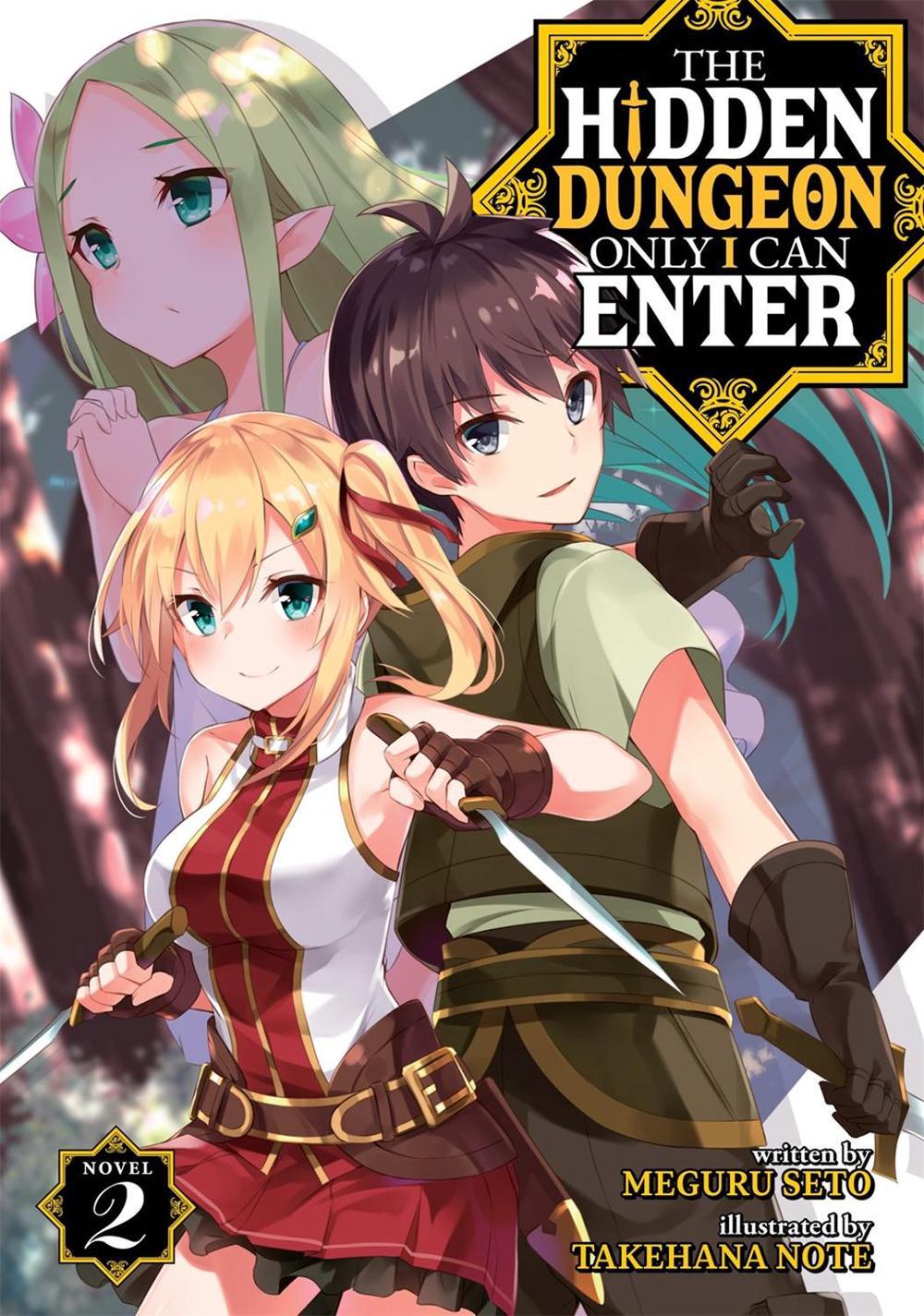 The Hidden Dungeon Only I Can Enter (Light Novel) Vol. 2 by Meguru Seto - ISBN: 9781645058458
