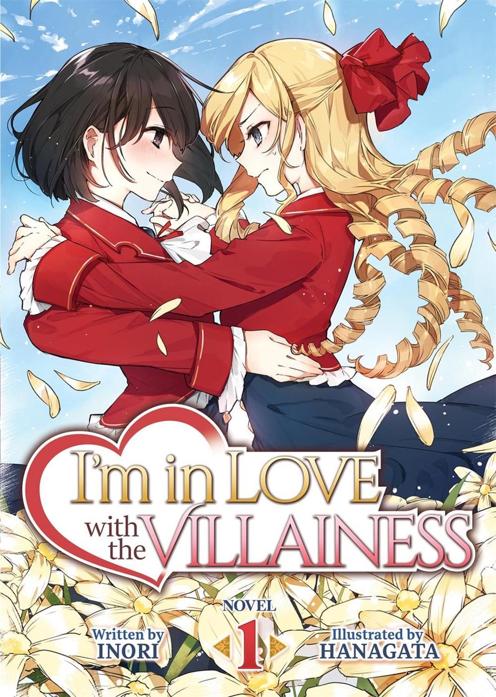 I'm in Love with the Villainess (Light Novel) Vol. 1, 9781645058632