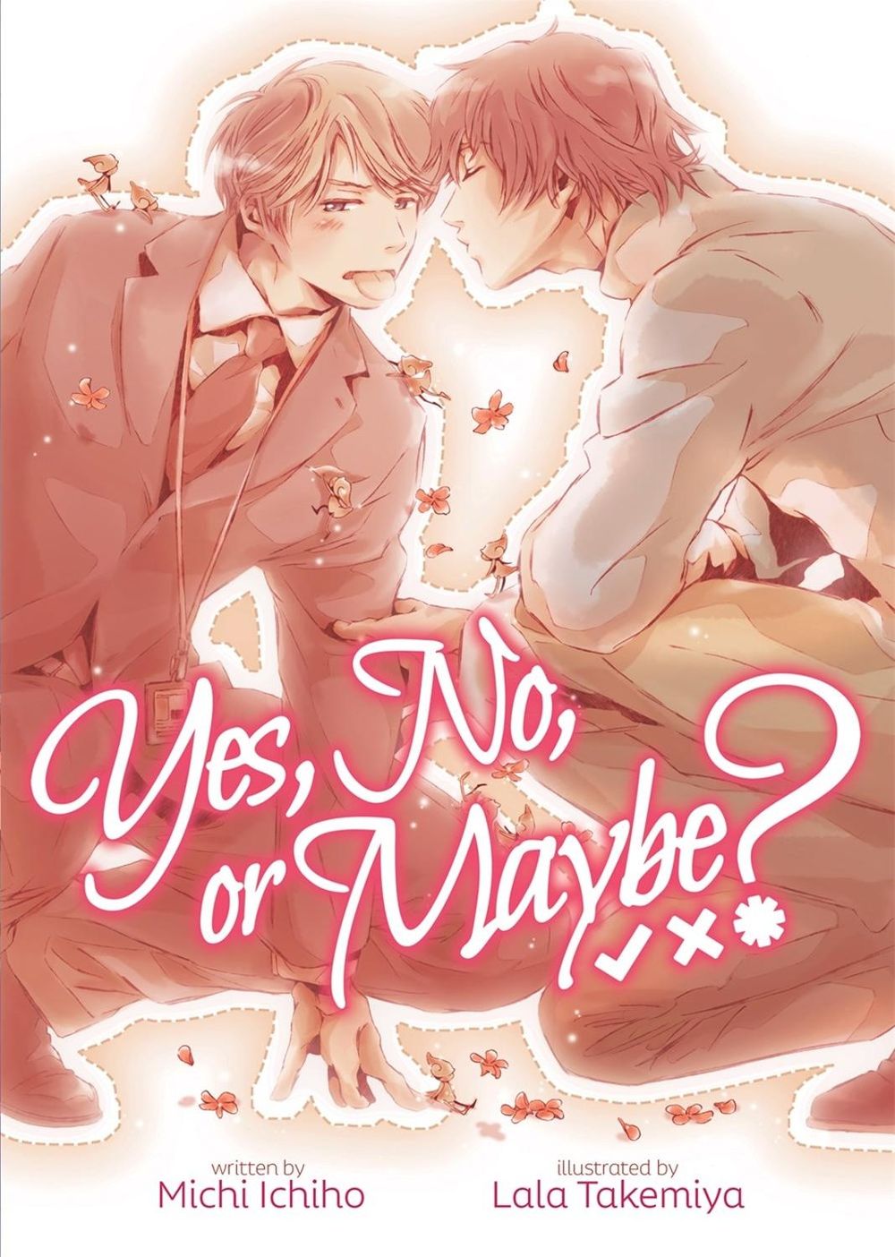 Yes, No, or Maybe? (Light Novel 1) by Michi Ichiho - ISBN: 9781645058663
