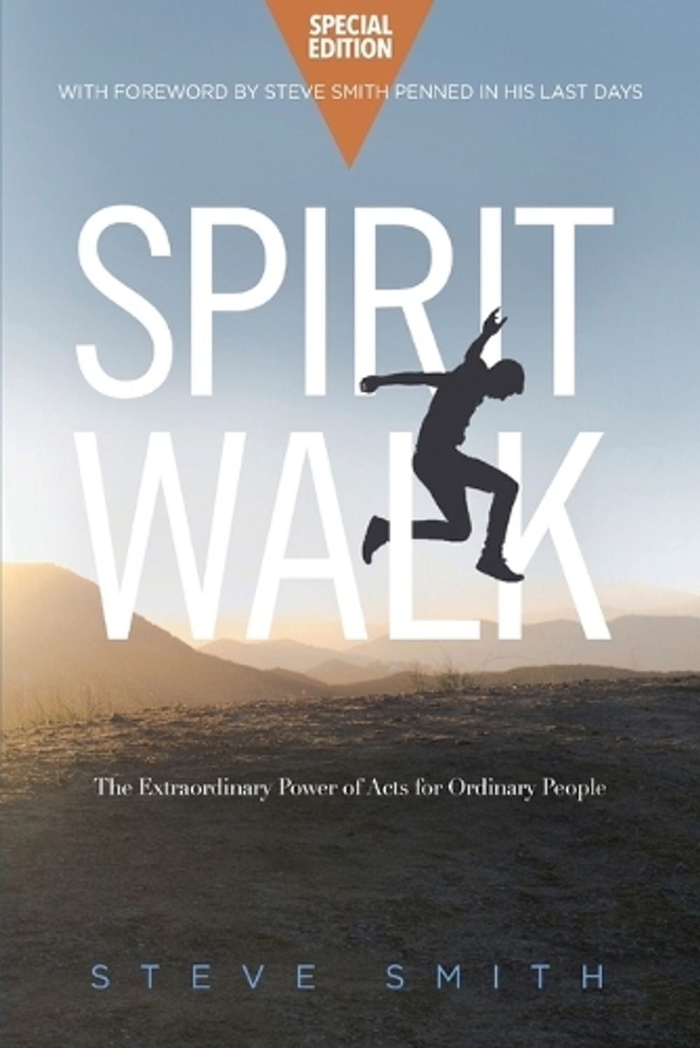 Spirit Walk (Special Edition) by Steve Smith - ISBN: 9781645082255