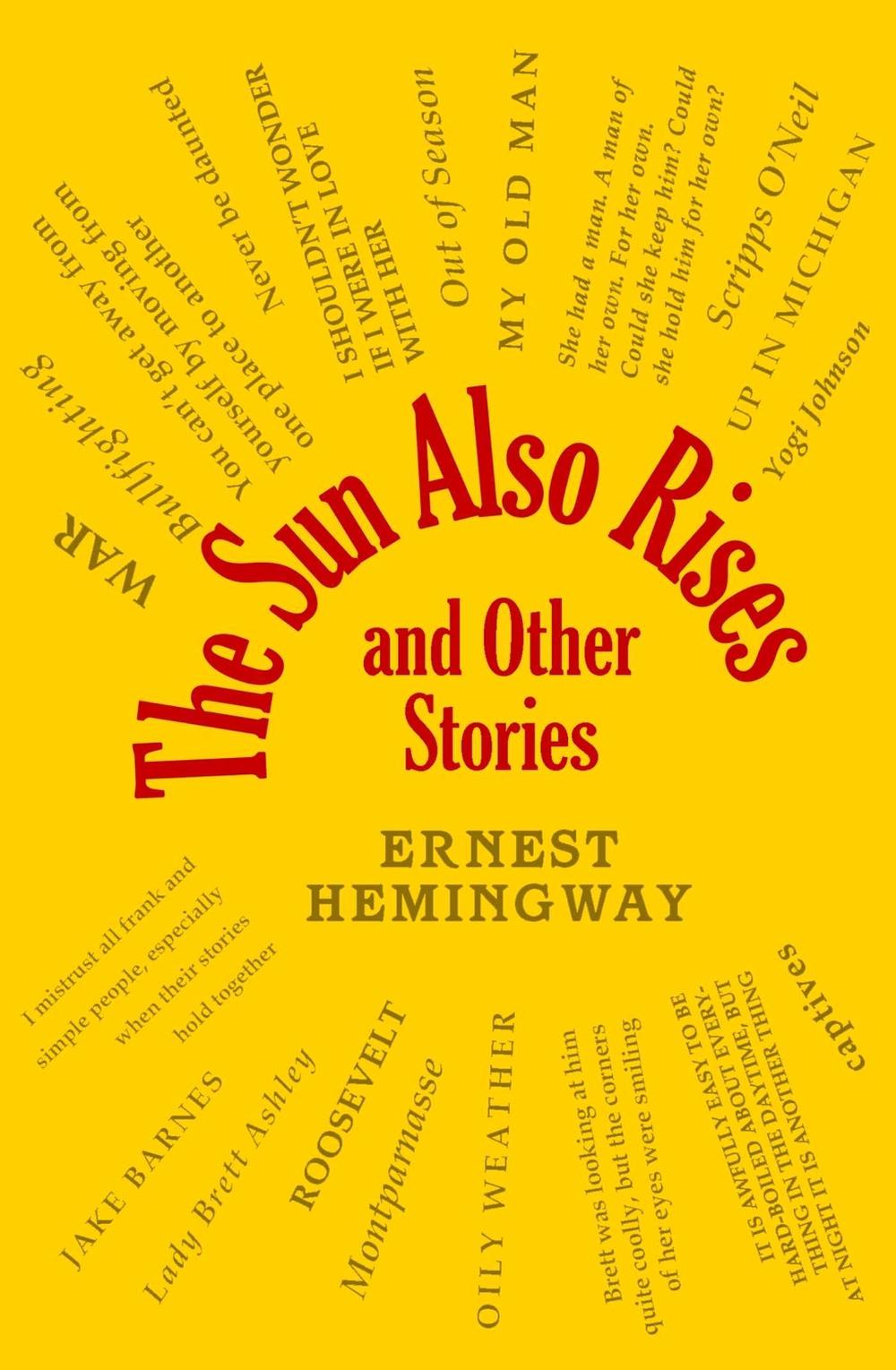 The Sun Also Rises and Other Stories by Ernest Hemingway - ISBN: 9781645177159