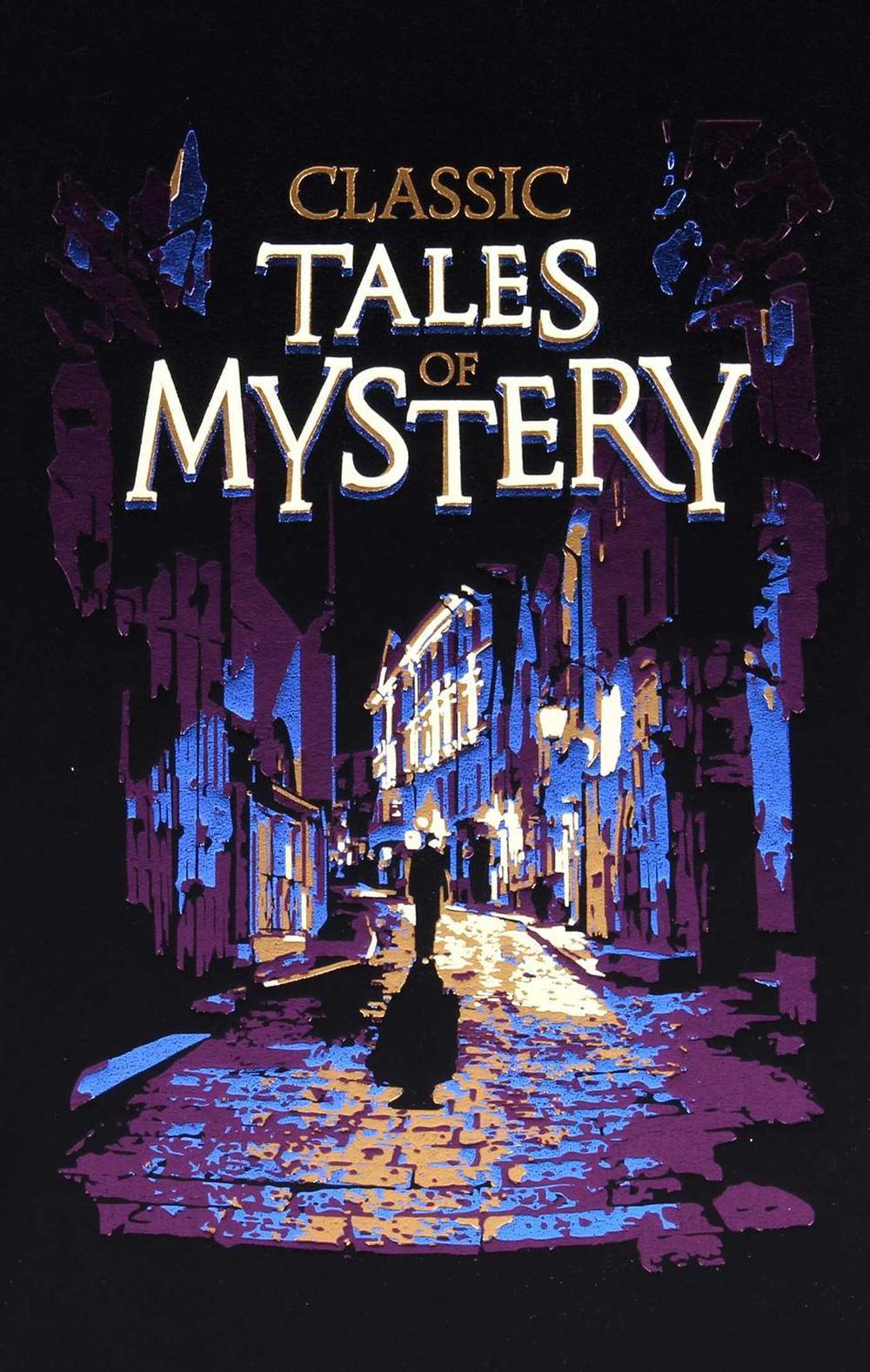Classic Tales of Mystery (Deluxe Leatherbound Edition) by Editors of Canterbury Classics - ISBN: 9781645178149