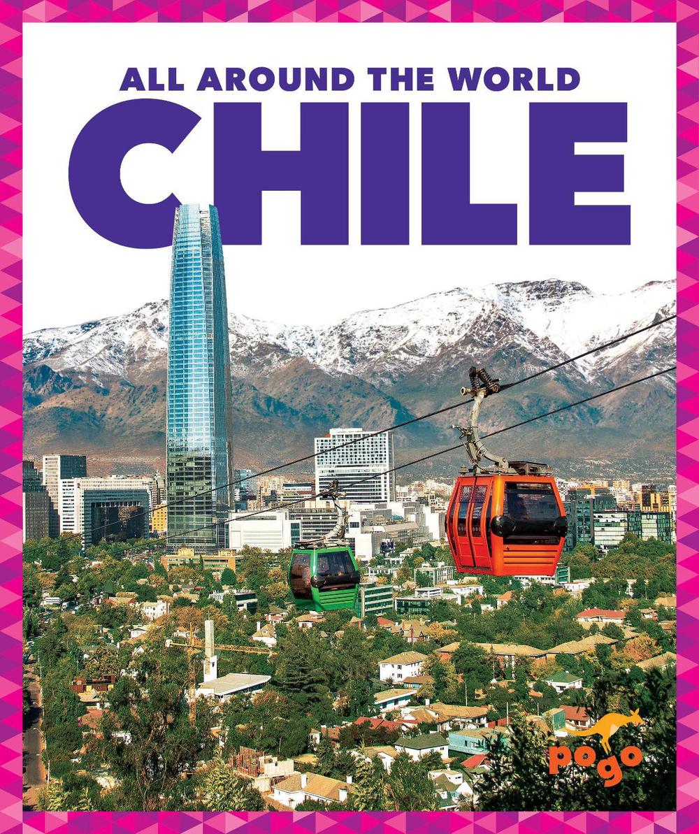 Chile by Kristine Spanier - ISBN: 9781645273264