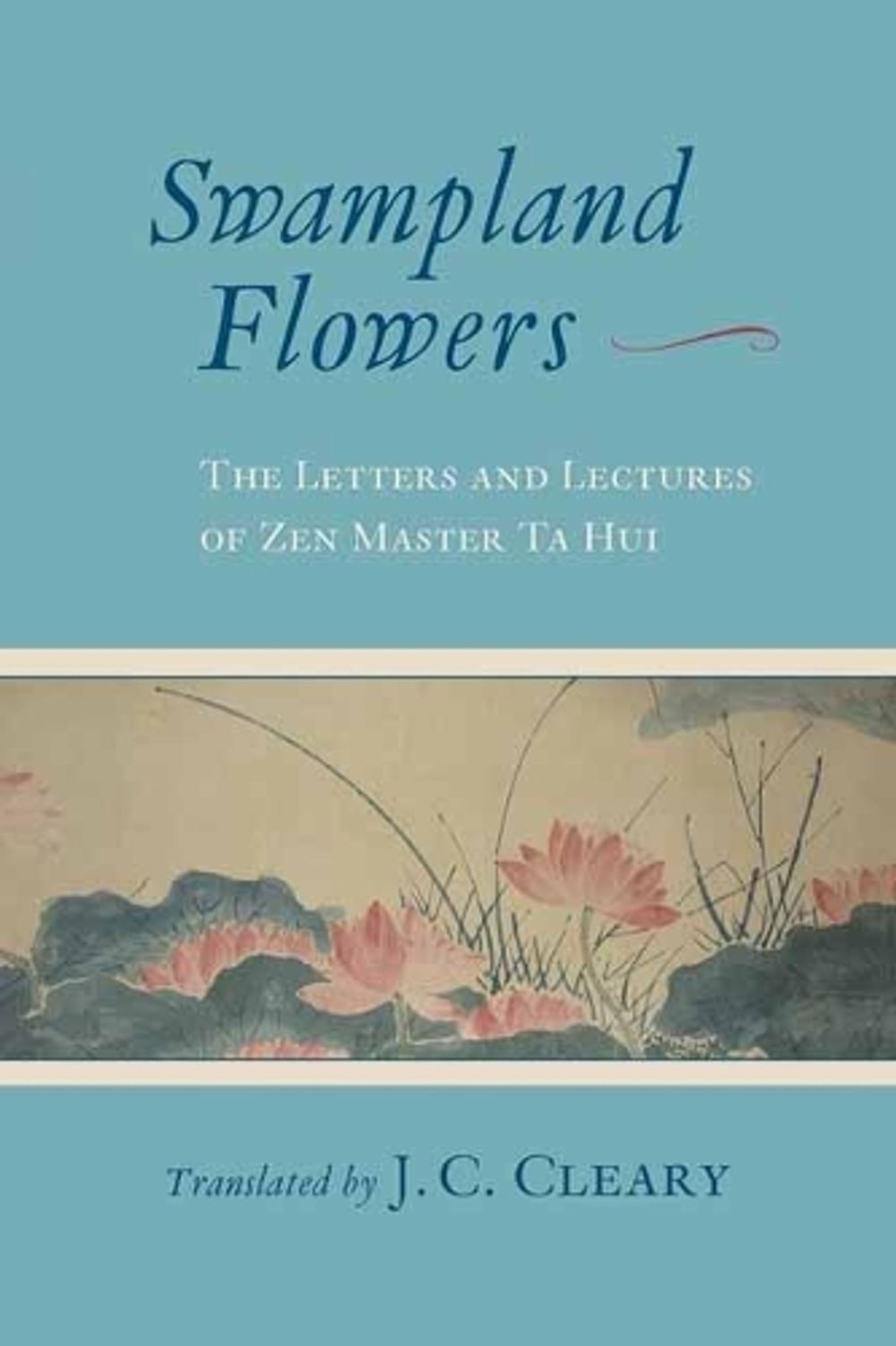 Swampland Flowers by J.C. Cleary - ISBN: 9781645470830