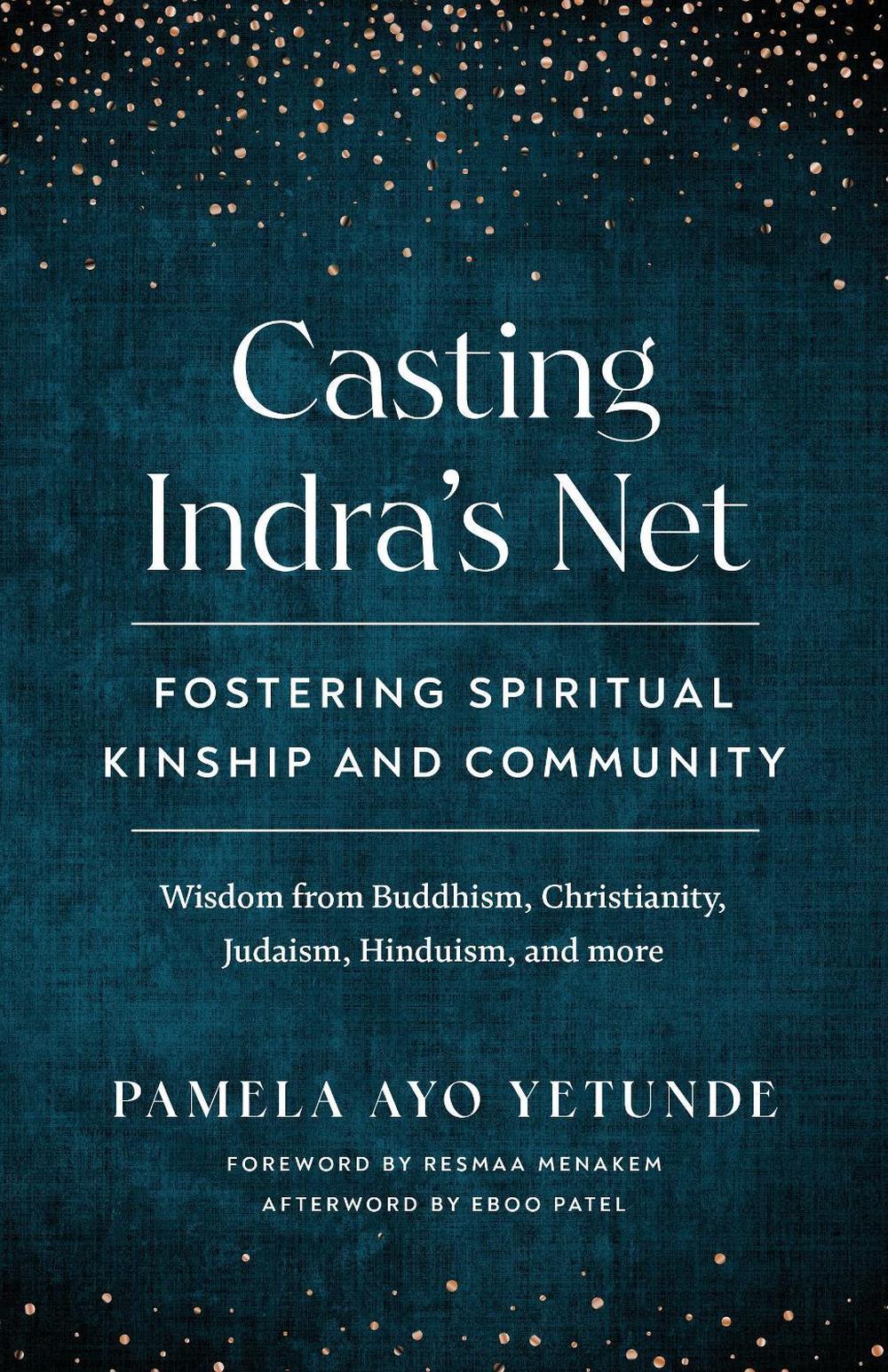 Casting Indra's Net by Pamela Ayo Yetunde - ISBN: 9781645470922