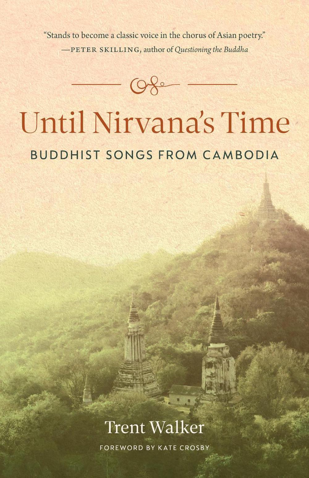 Until Nirvana's Time by Trent Walker - ISBN: 9781645471349