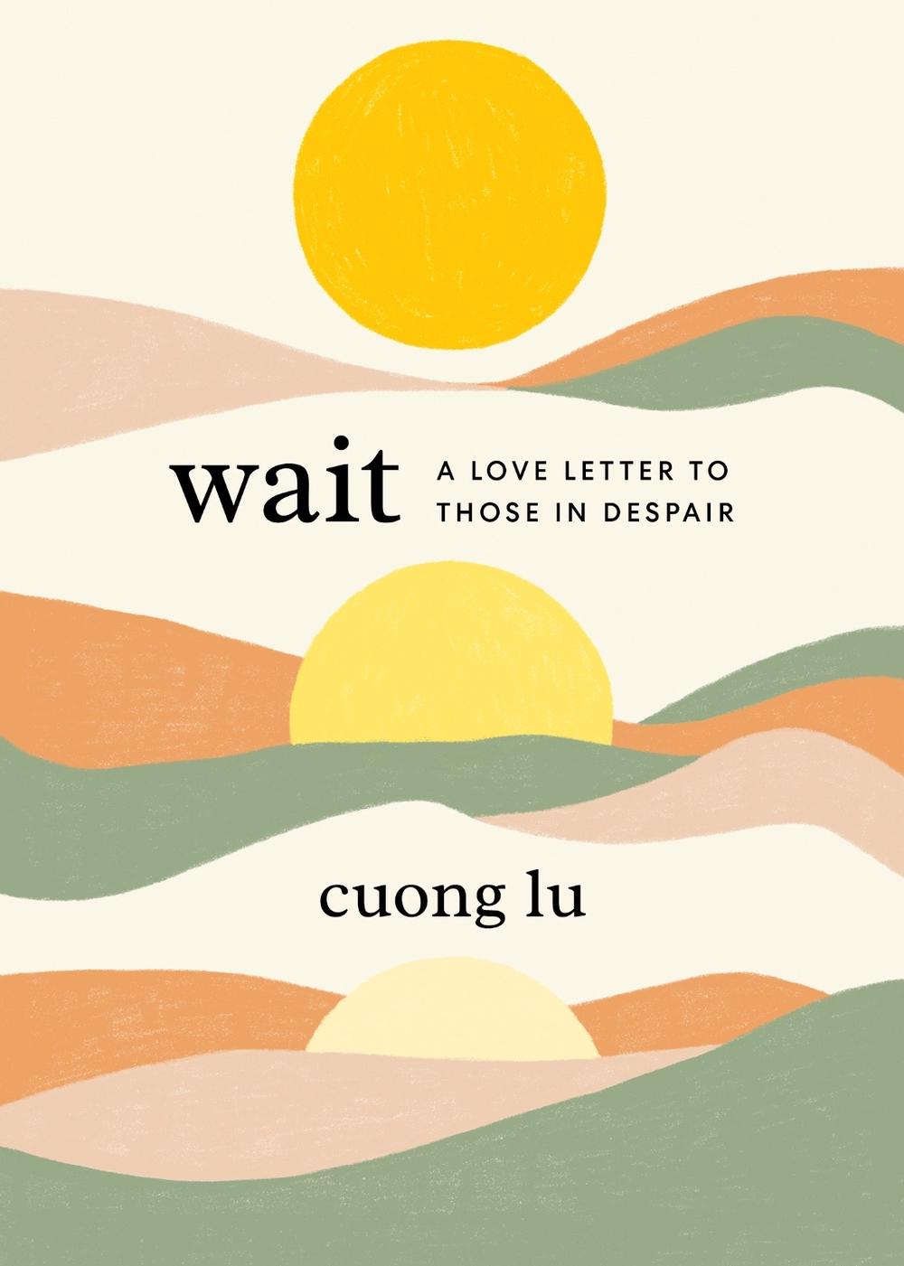 Wait by Cuong Lu - ISBN: 9781645471882