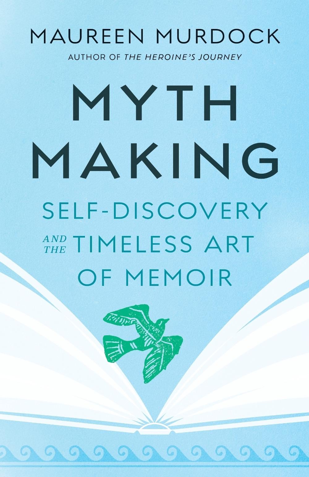 Mythmaking by Maureen Murdock - ISBN: 9781645471943