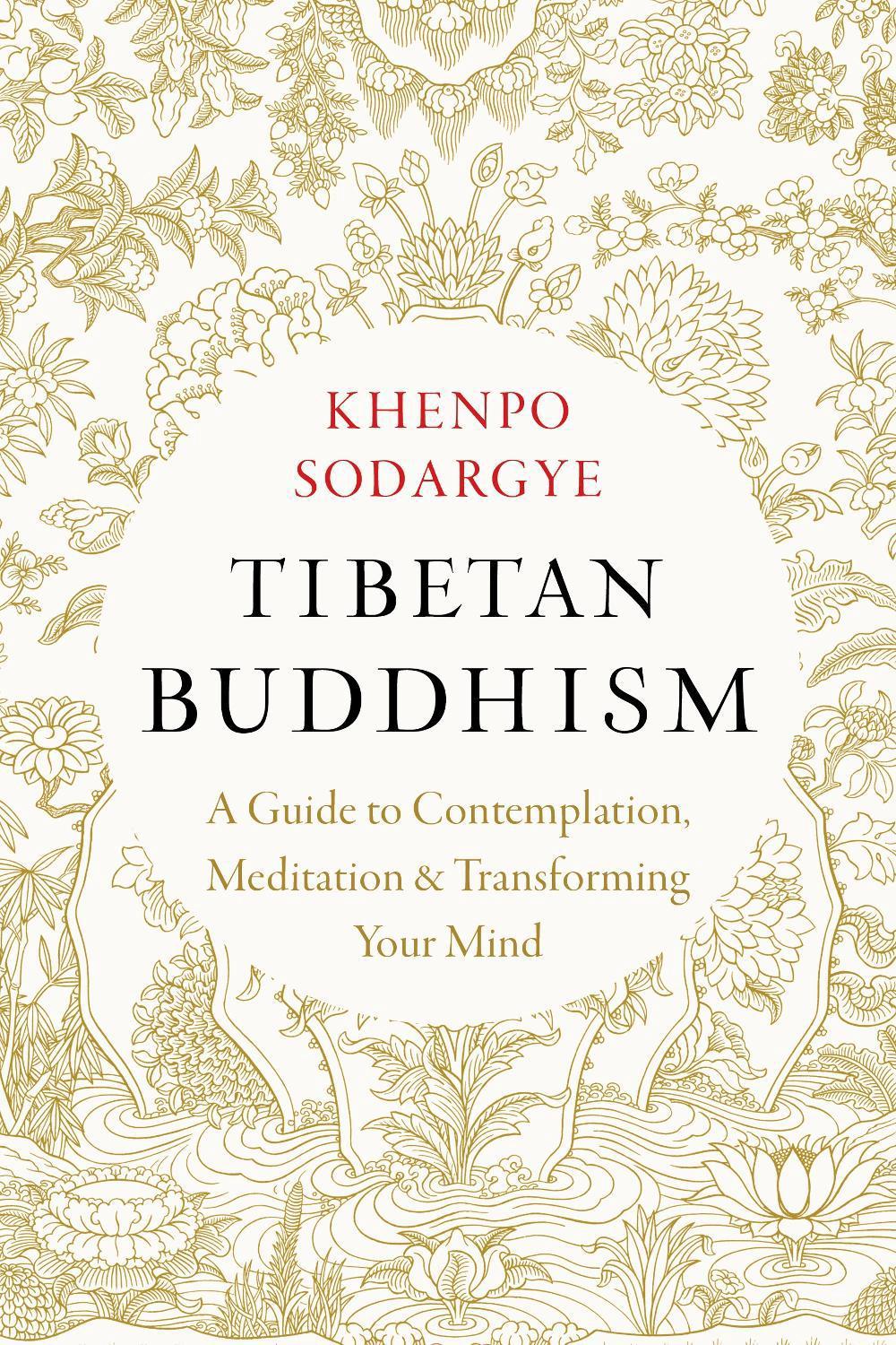 Tibetan Buddhism by Khenpo Sodargye - ISBN: 9781645472247