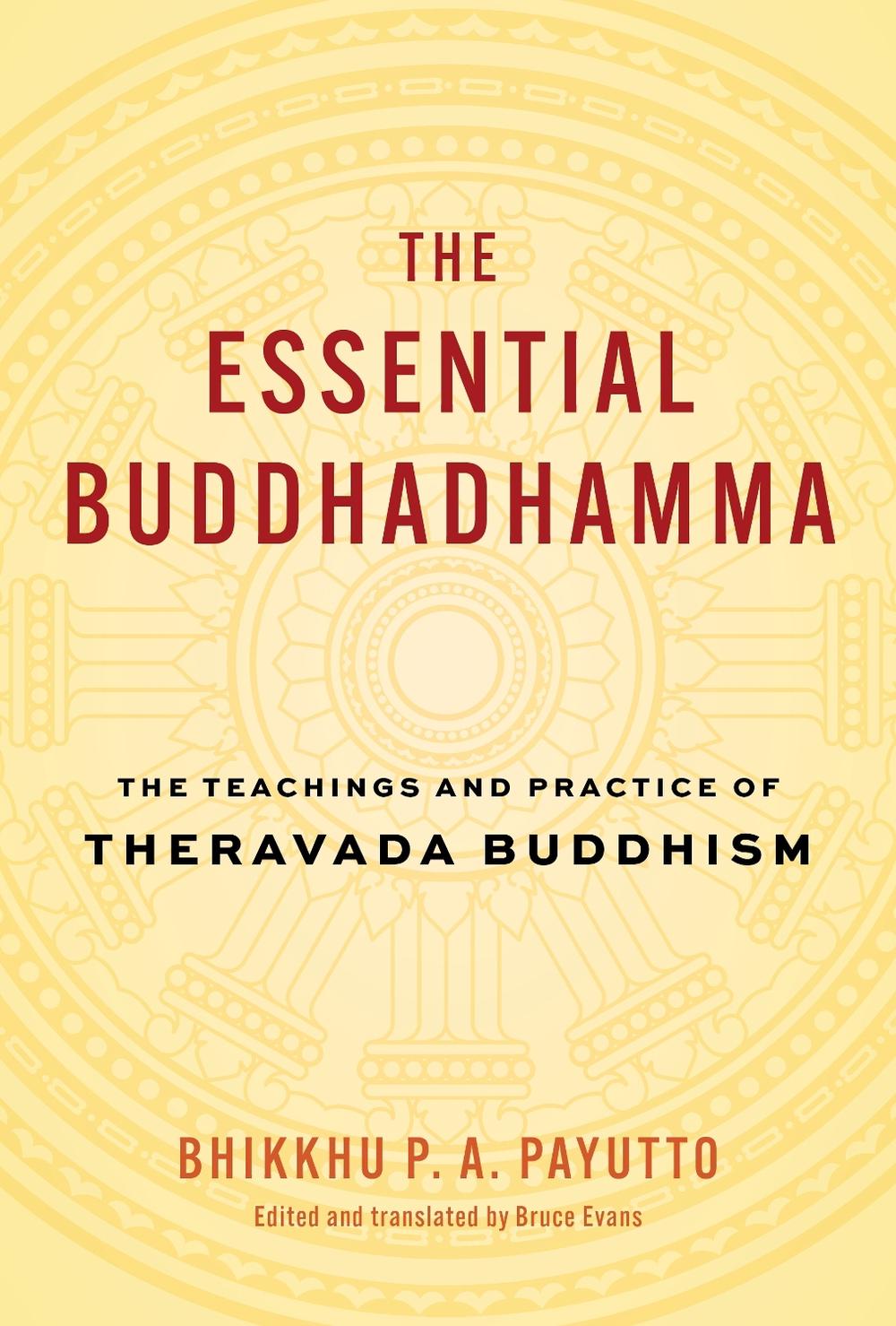The Essential Buddhadhamma, 9781645472353