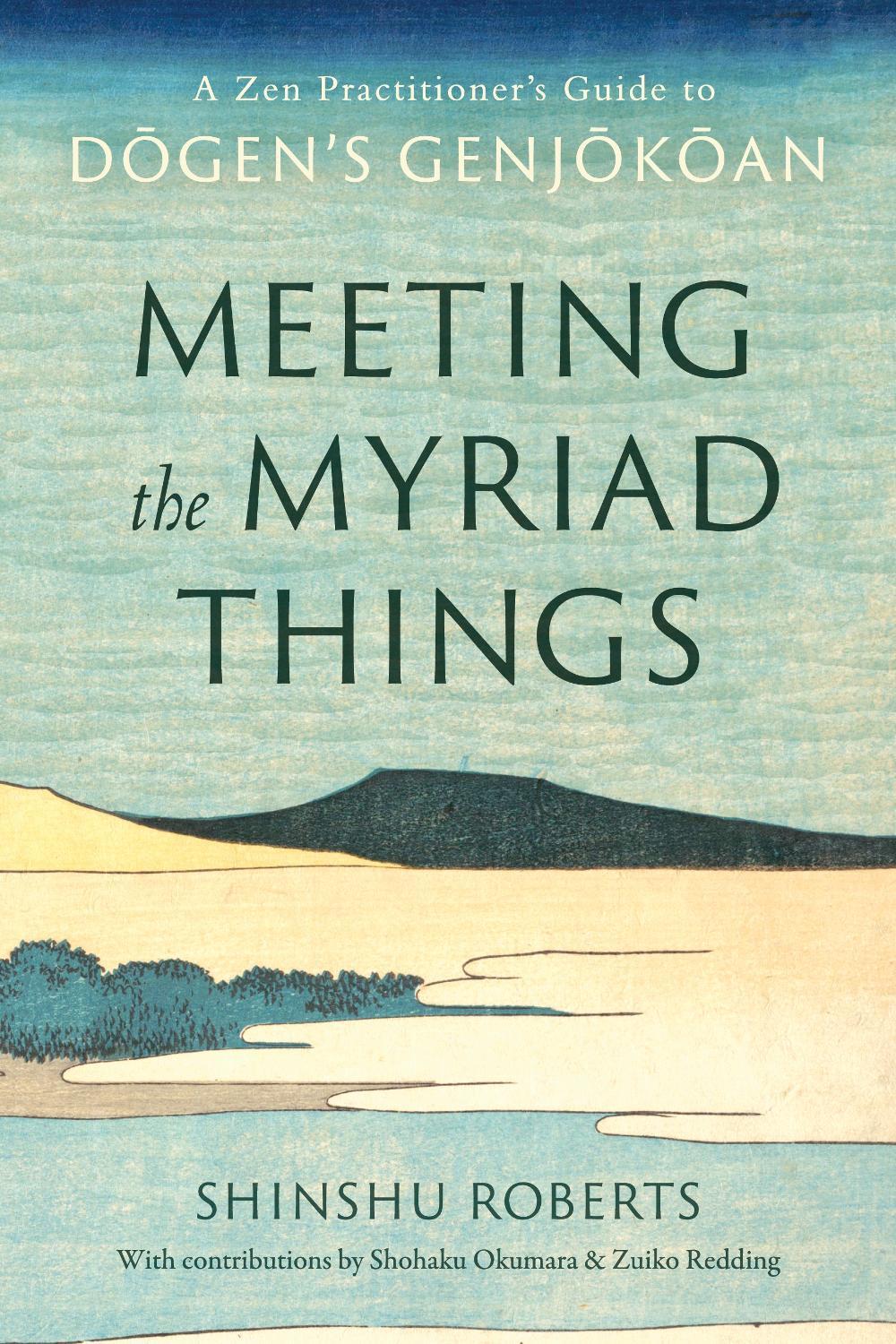 Meeting the Myriad Things, 9781645472728