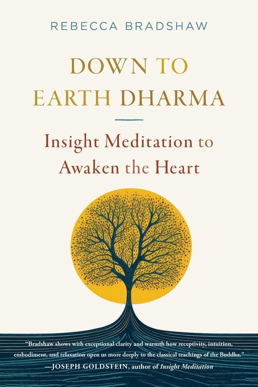 Down to Earth Dharma by Rebecca Bradshaw - ISBN: 9781645473213