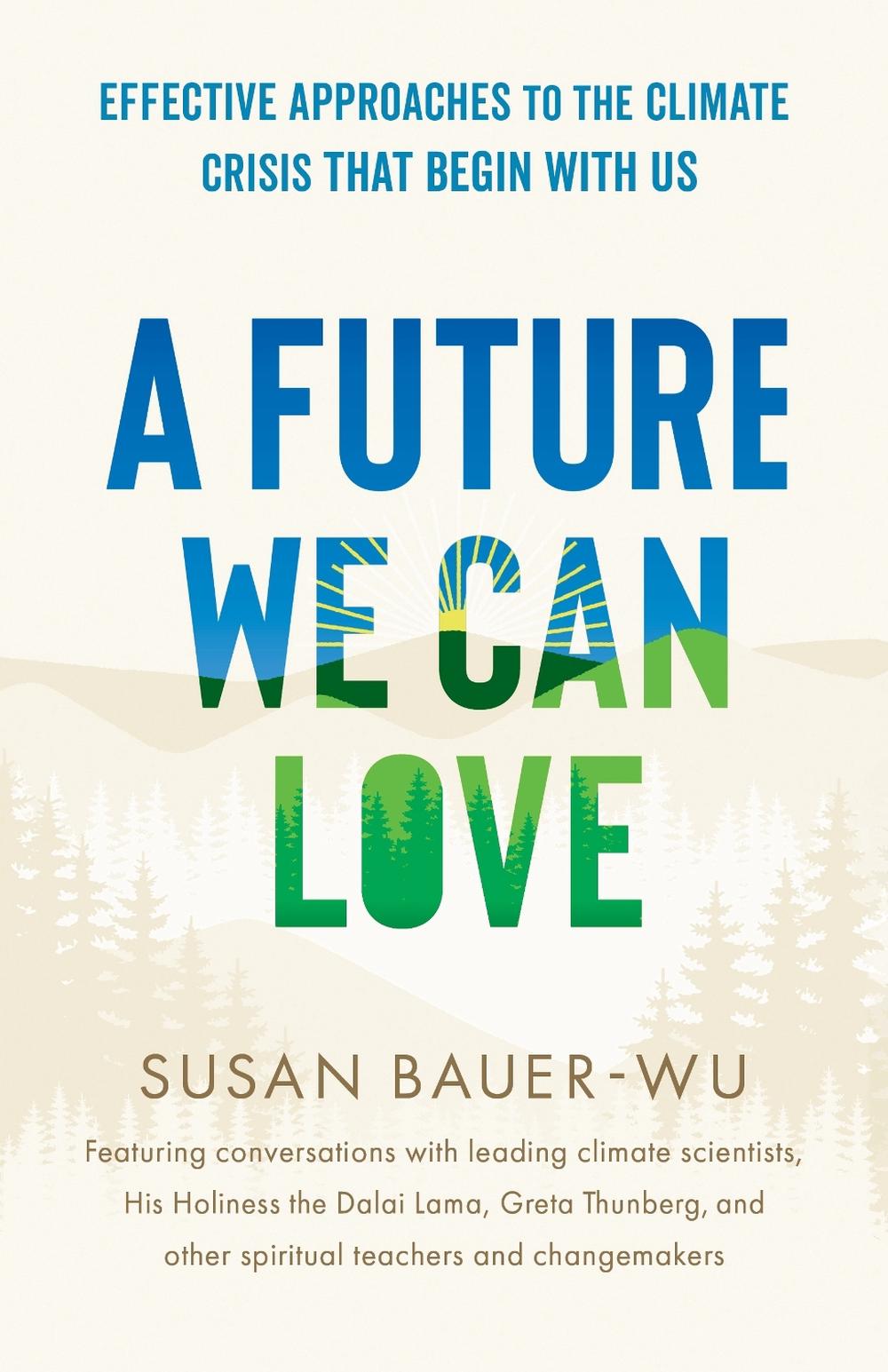 Future We Can Love,A, 9781645473527