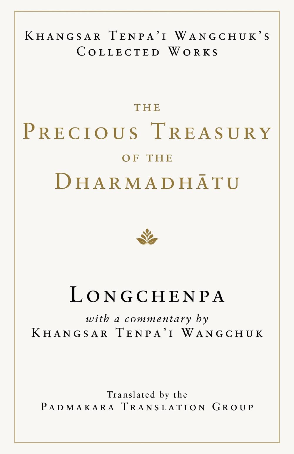 The Precious Treasury of the Dharmadhatu, 9781645473718