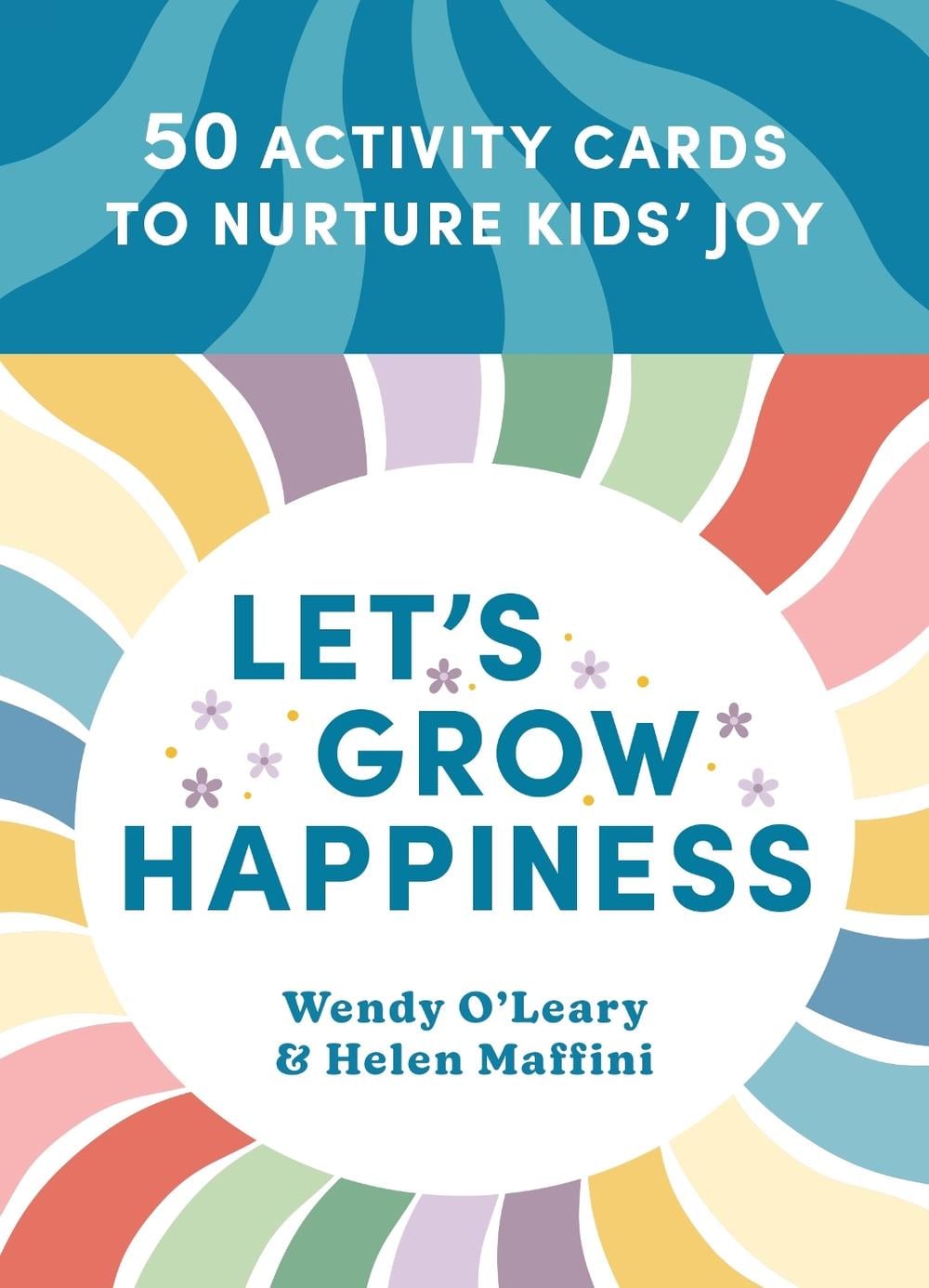 Let's Grow Happiness by Wendy O'Leary - ISBN: 9781645473770