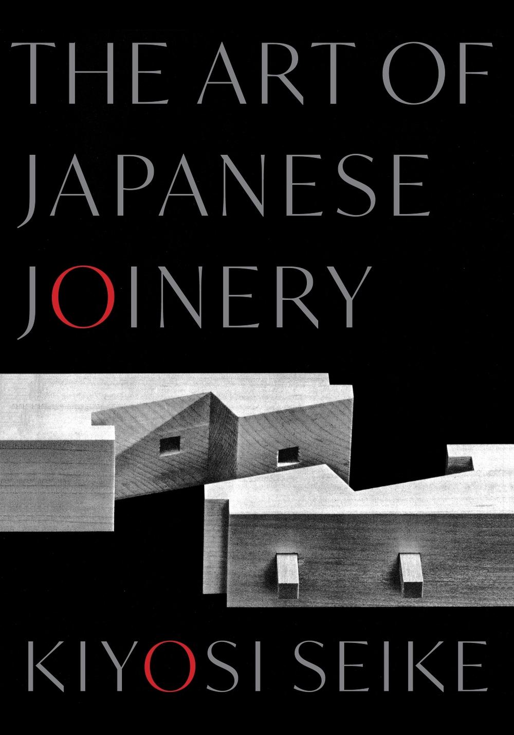 The Art of Japanese Joinery, 9781645473862