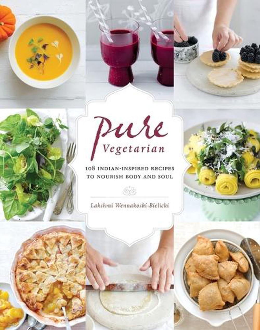 Pure Vegetarian by Lakshmi Wennakoski-Bielicki - ISBN: 9781645474203