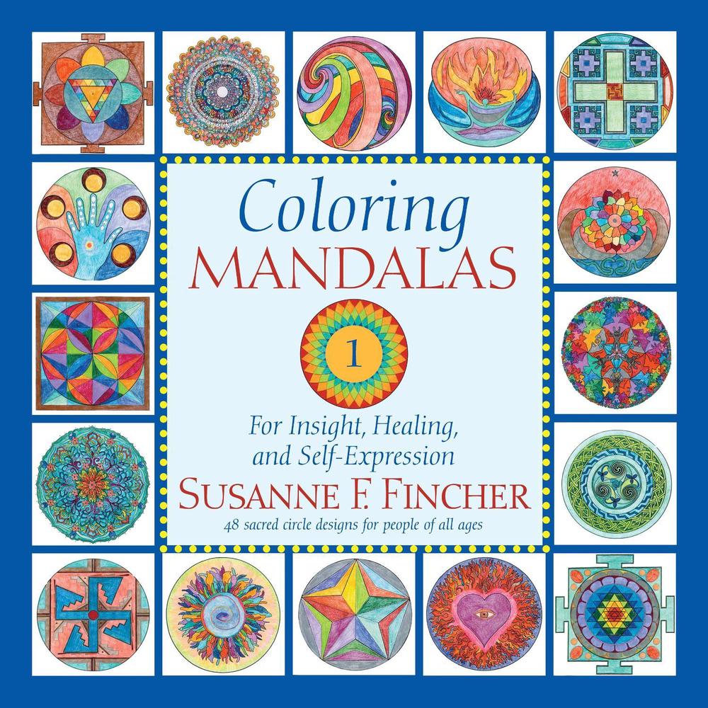 Coloring Mandalas 1 by Susanne F. Fincher - ISBN: 9781645474647
