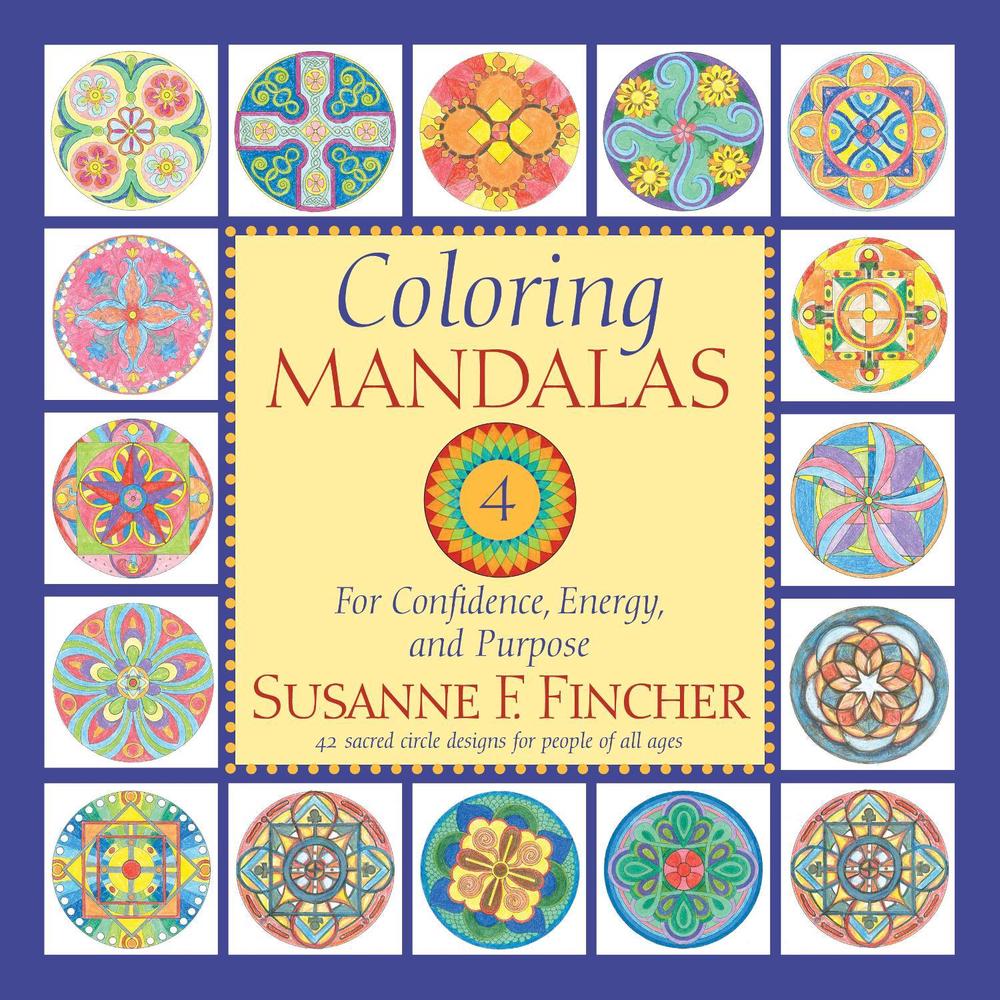 Coloring Mandalas 4 by Susanne F. Fincher - ISBN: 9781645474678