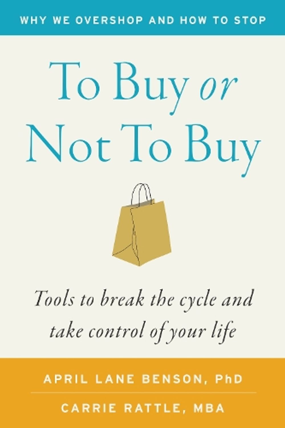 To Buy or Not to Buy by April Lane Benson - ISBN: 9781645474999