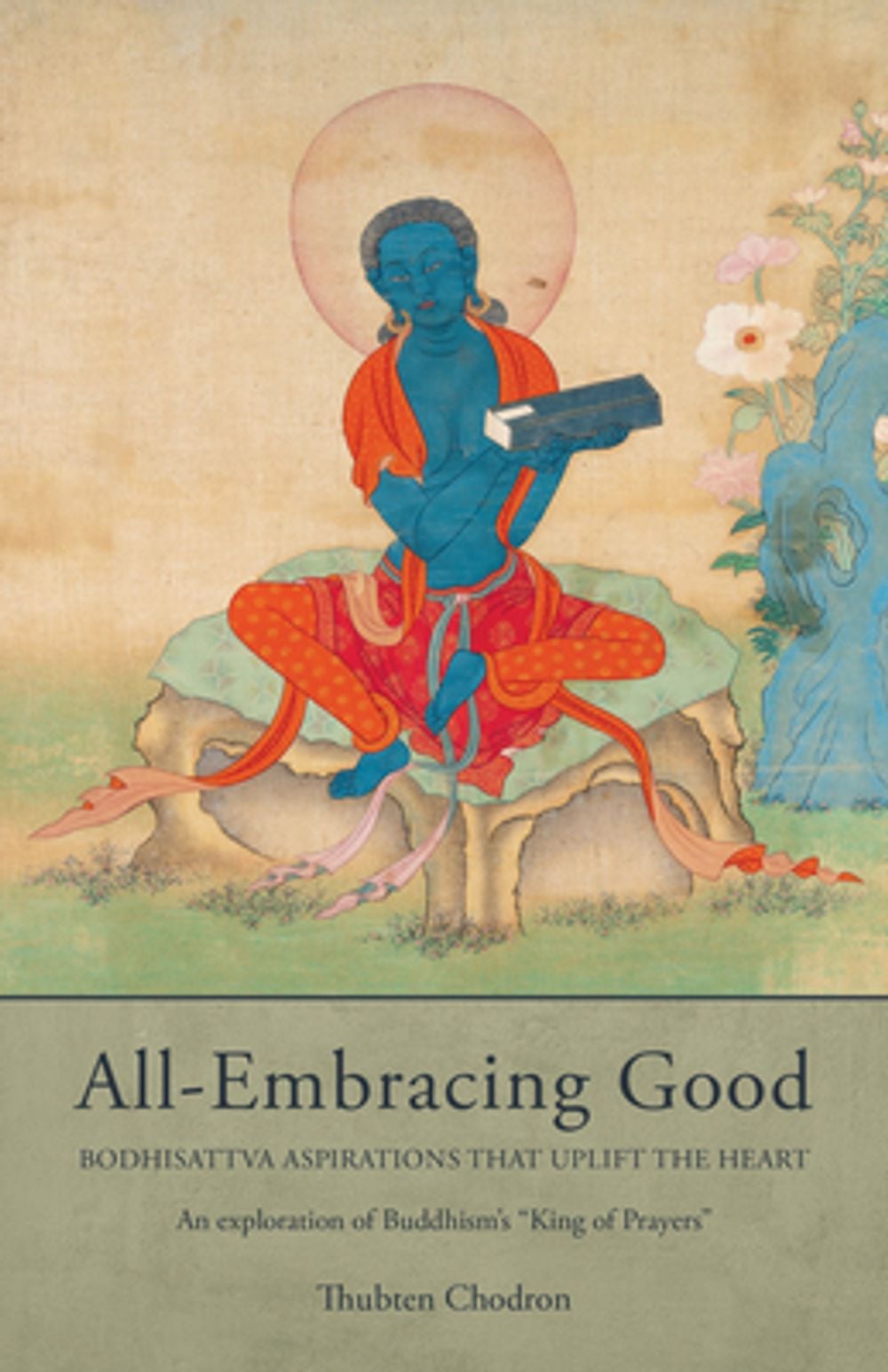 All-Embracing Good by Thubten Chodron - ISBN: 9781645475880
