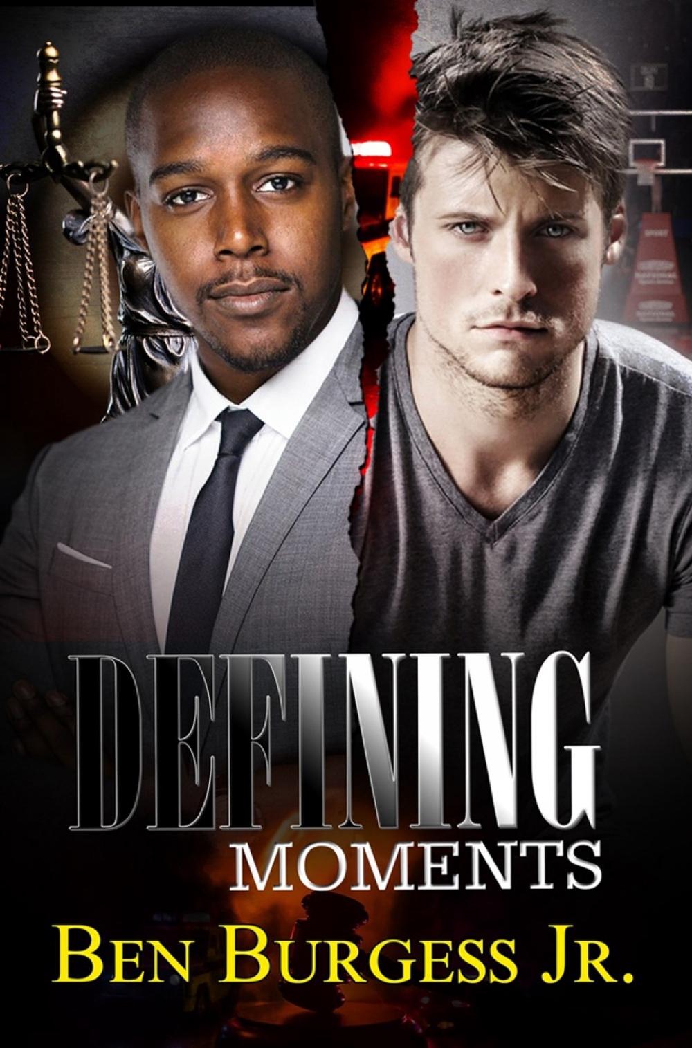 Defining Moments by Ben Jr Burgess - ISBN: 9781645560456