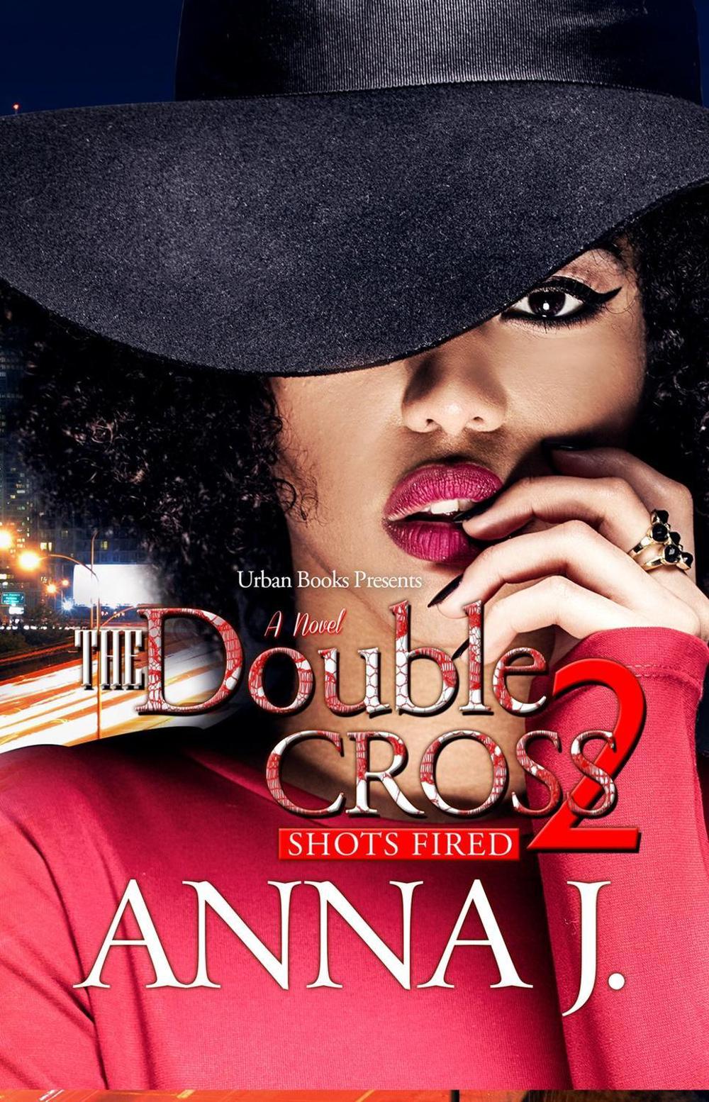 The Double Cross 2 by Anna J. - ISBN: 9781645562009
