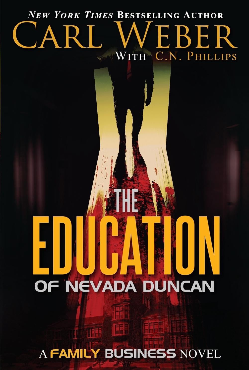 The Education of Nevada Duncan by Carl Weber - ISBN: 9781645562160