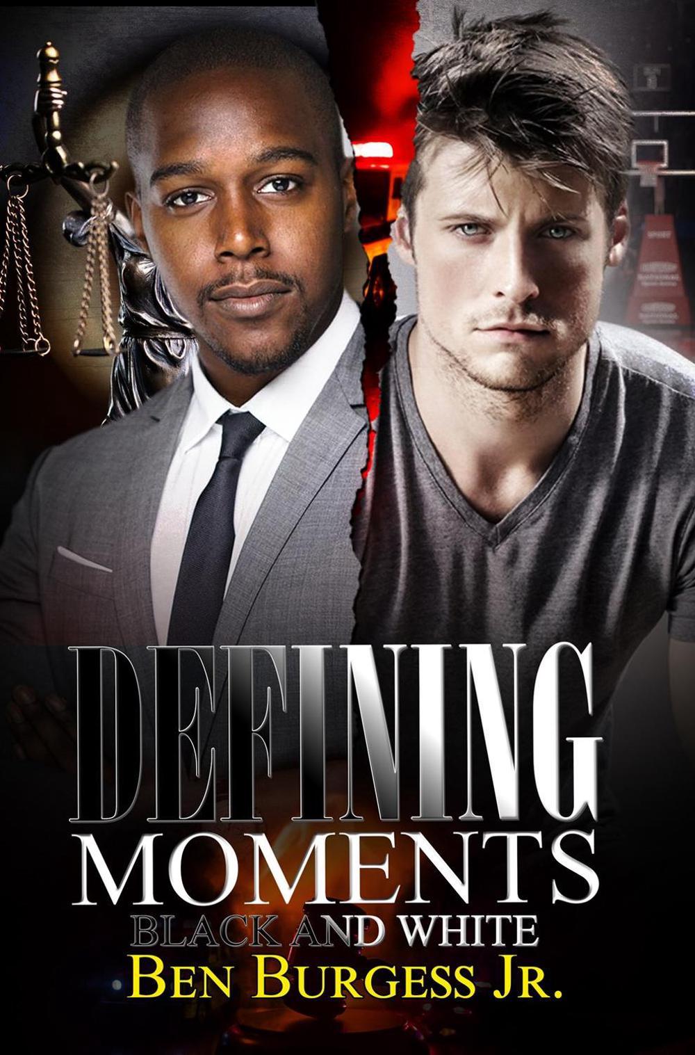 Defining Moments by Ben Jr Burgess - ISBN: 9781645562320
