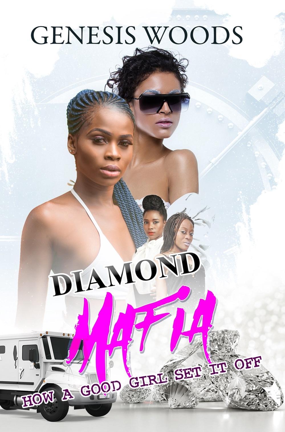 Diamond Mafia by Genesis Woods - ISBN: 9781645562337