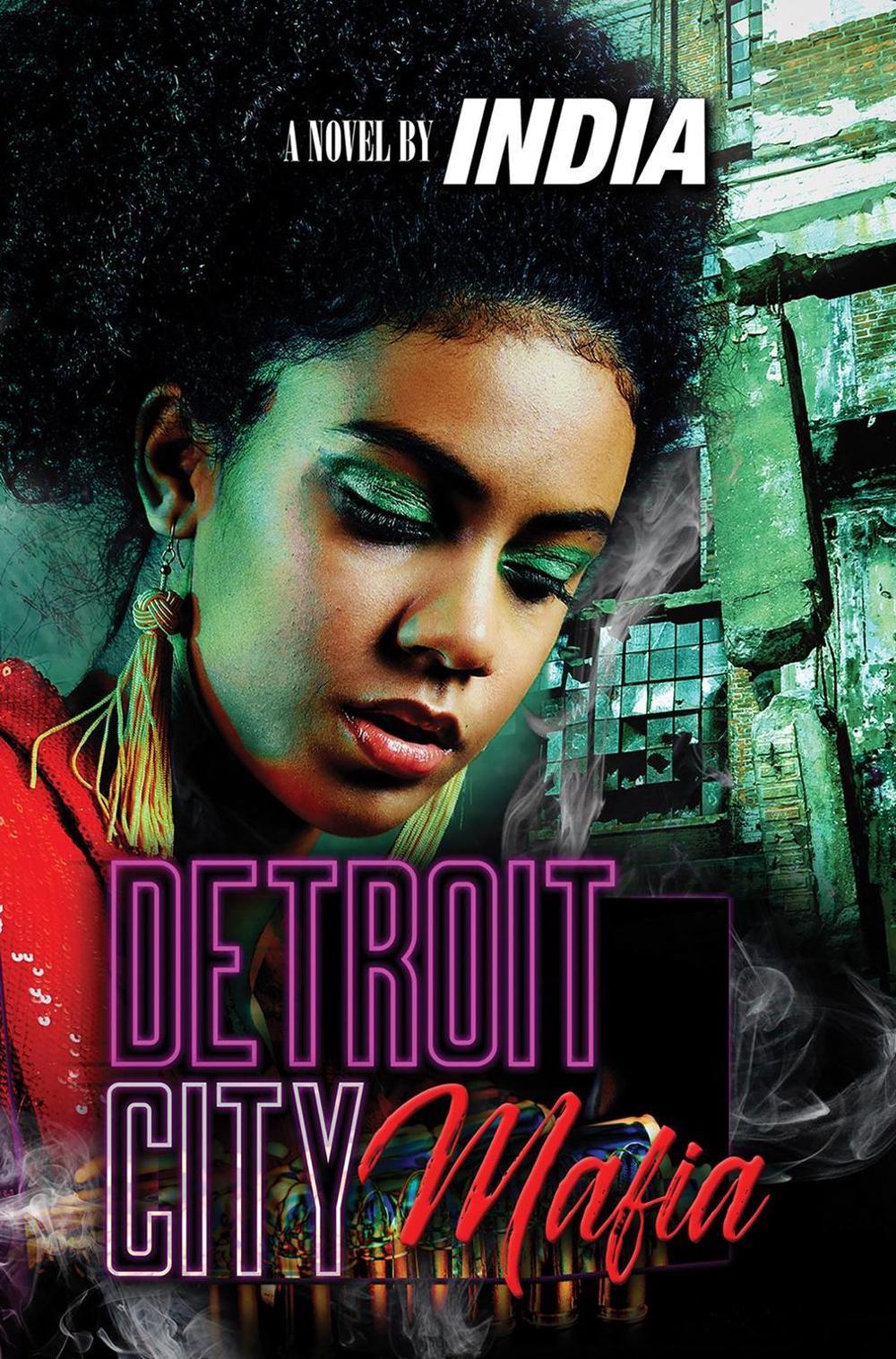 Detroit City Mafia by India - ISBN: 9781645562900