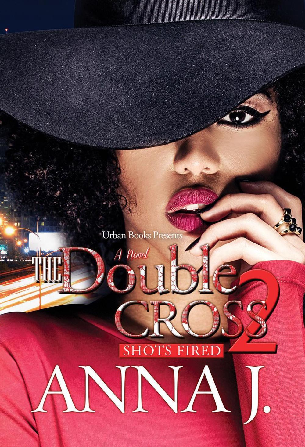 The Double Cross 2 by Anna J. - ISBN: 9781645563235