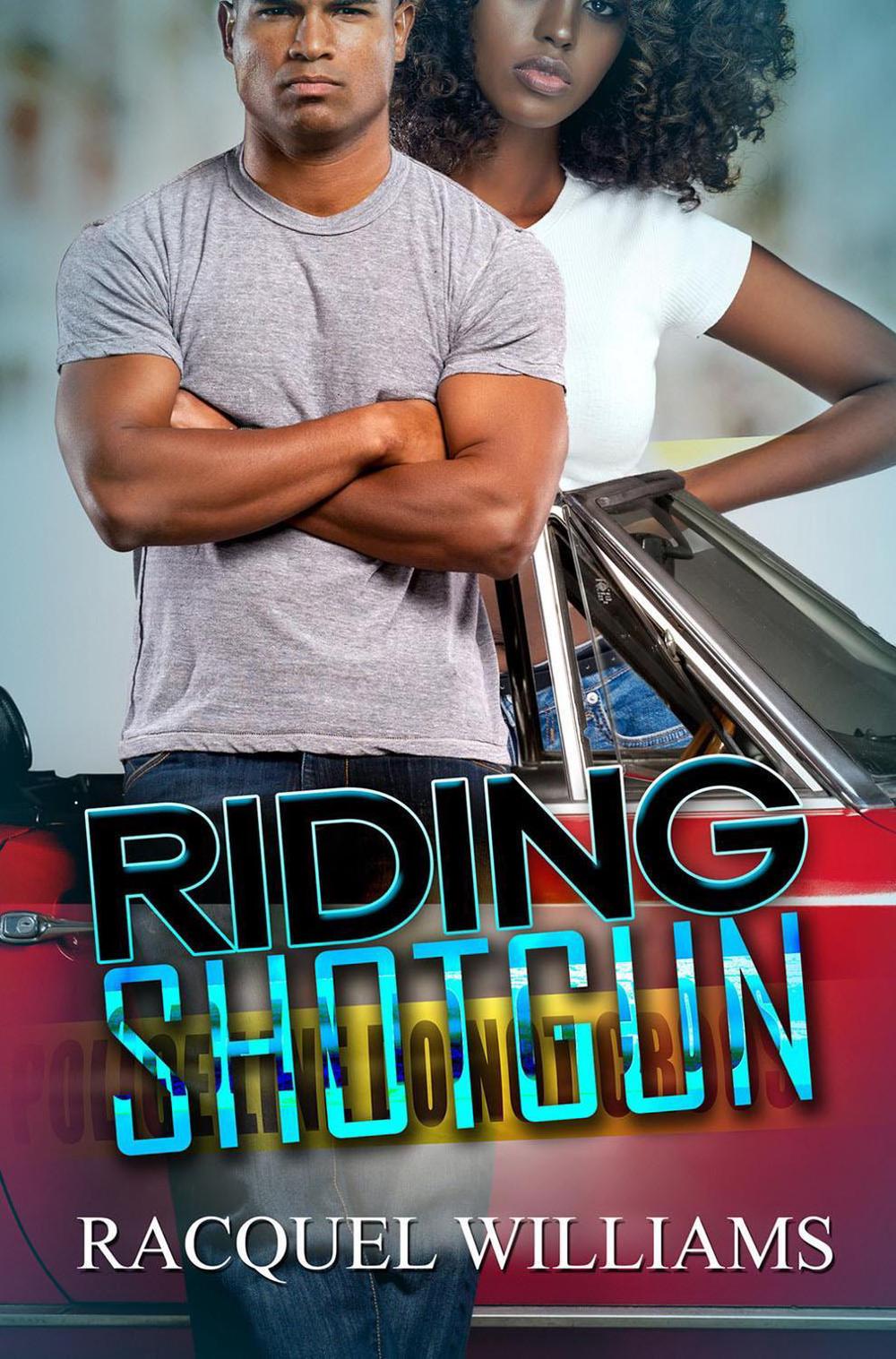 Riding Shotgun by Racquel Williams - ISBN: 9781645563617