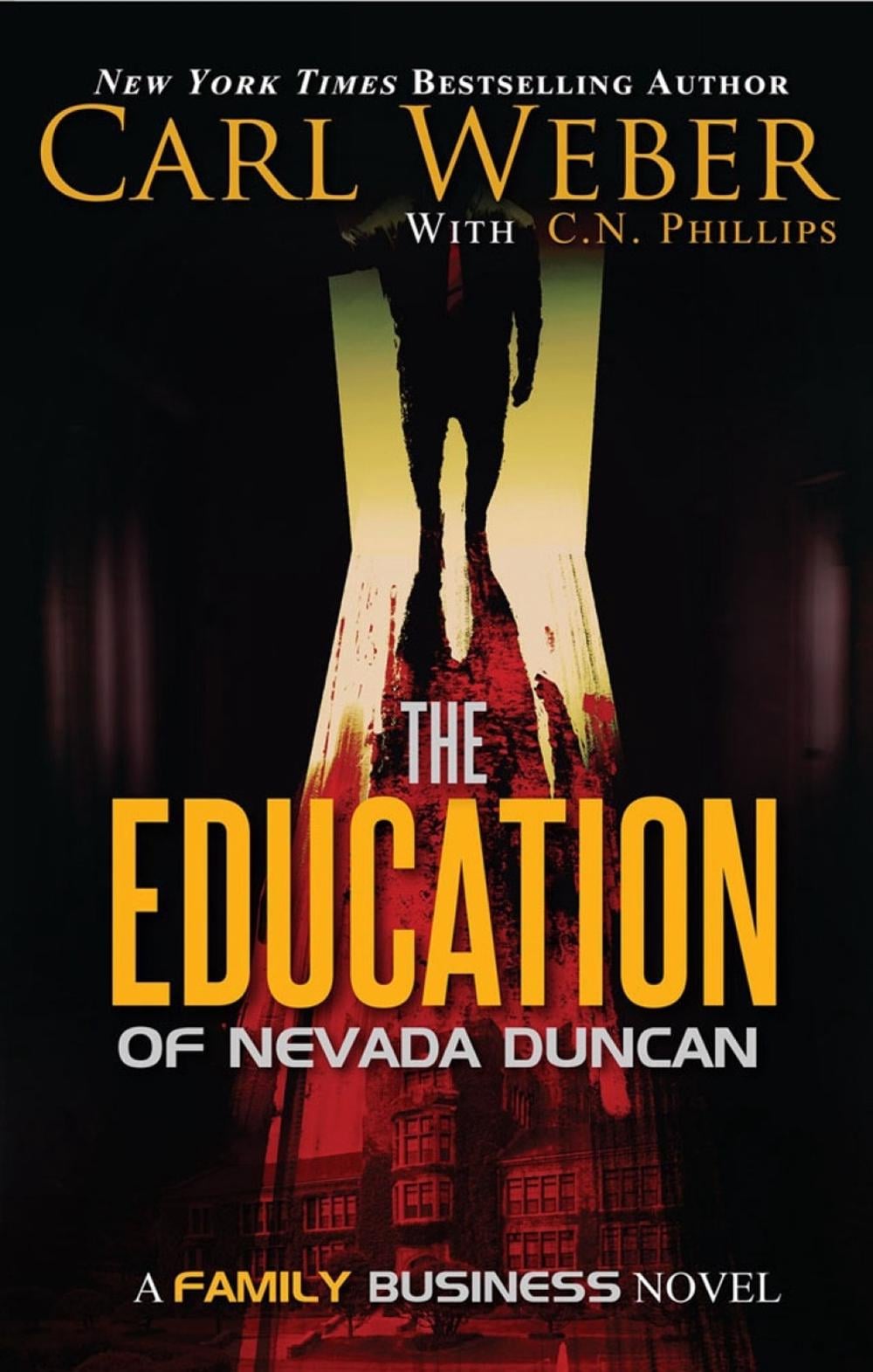 The Education of Nevada Duncan by Carl Weber - ISBN: 9781645564058
