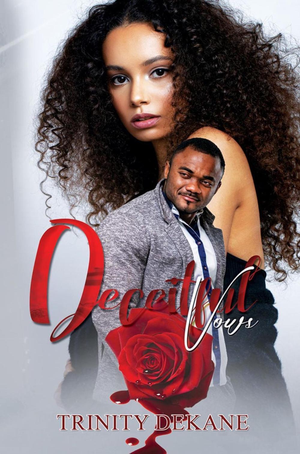 Deceitful Vows by Trinity Dekane - ISBN: 9781645564225