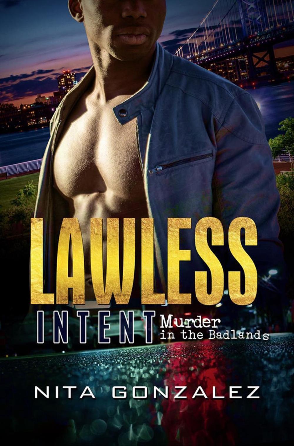 Lawless Intent by Nita Gonzalez - ISBN: 9781645564300