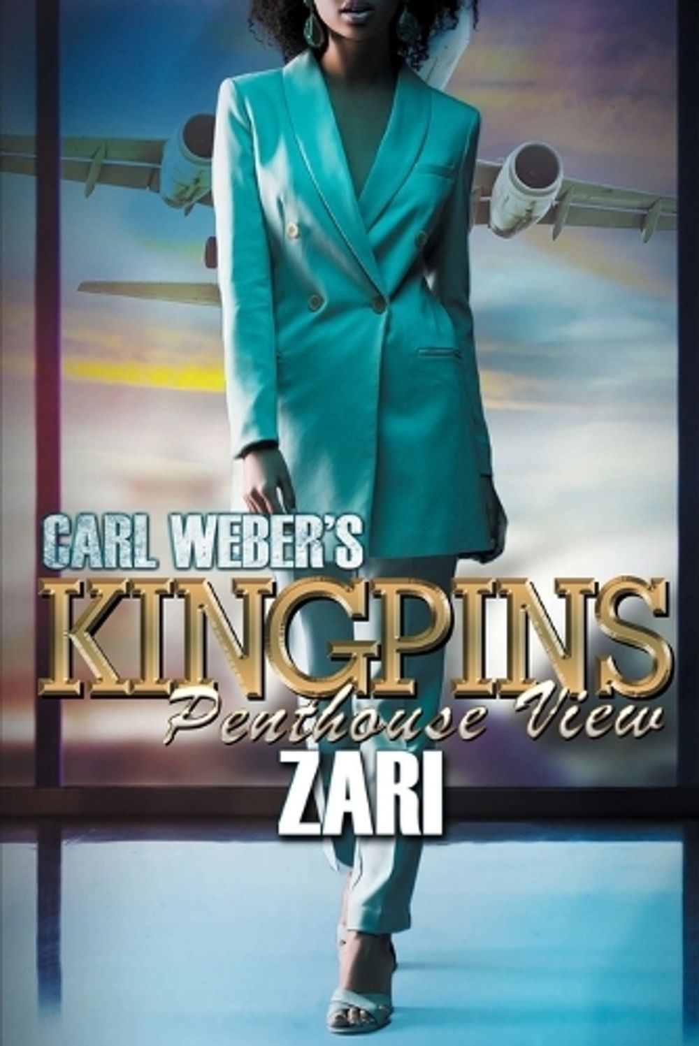 Carl Weber's Kingpins: Penthouse View by Zari - ISBN: 9781645564393