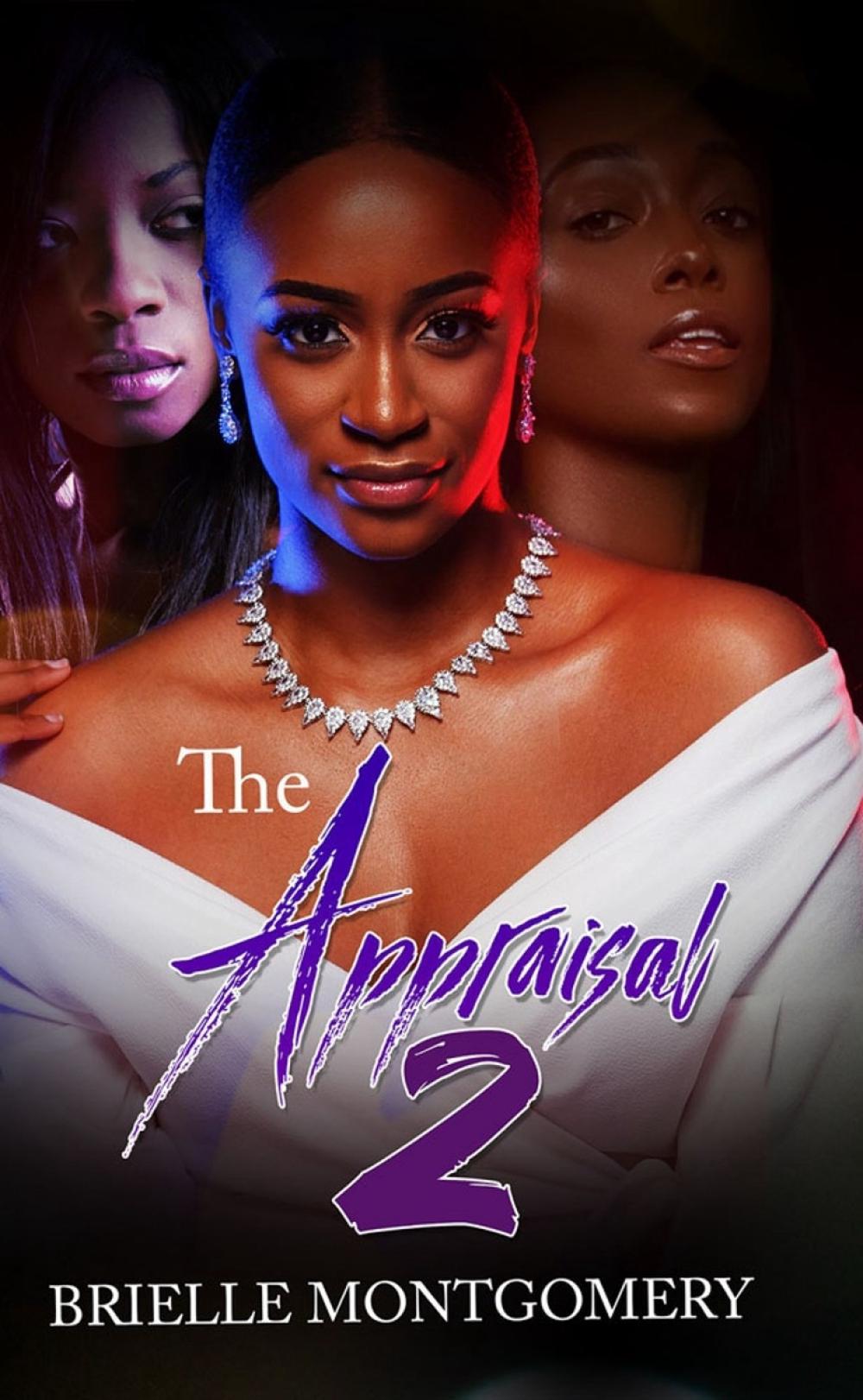 The Appraisal 2 by Brielle Montgomery - ISBN: 9781645564539