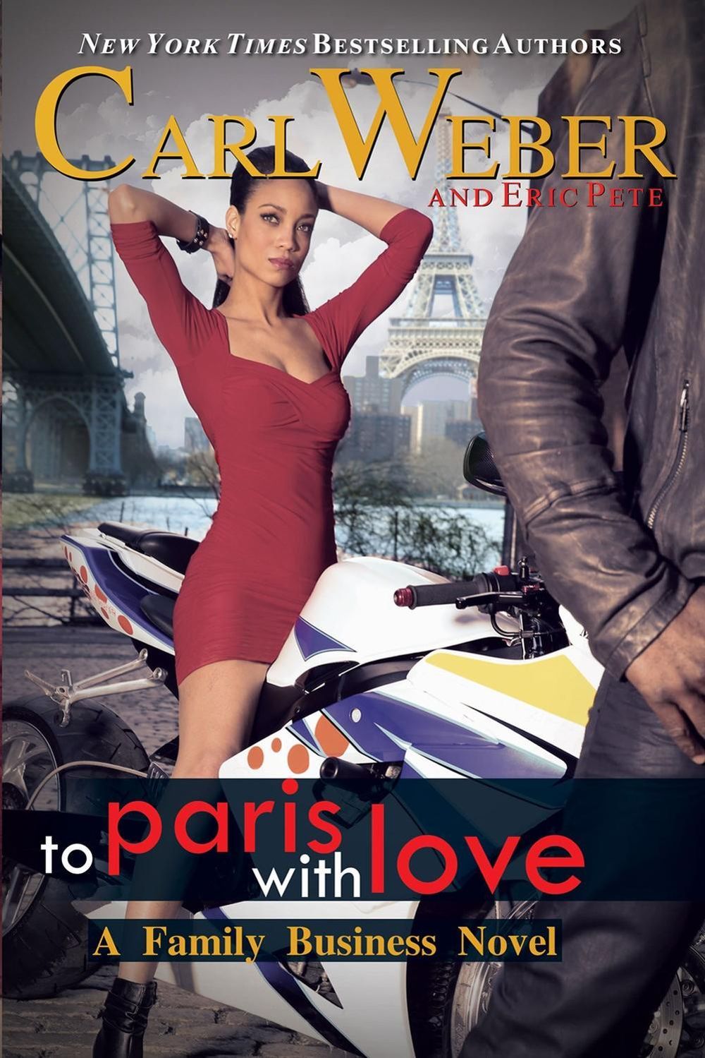 The Family Business: To Paris with Love by Carl Weber - ISBN: 9781645565093