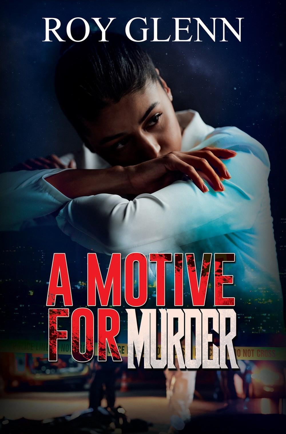 A Motive for Murder by Roy Glenn - ISBN: 9781645565536