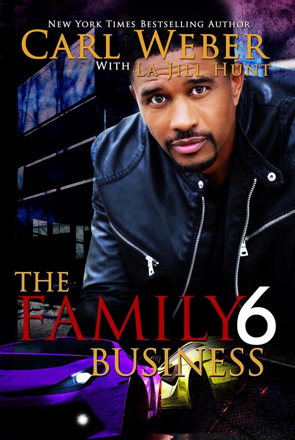The Family Business 6 by Carl Weber - ISBN: 9781645565574