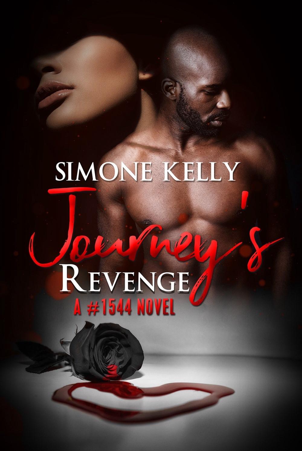 Journey's Revenge by Simone Kelly - ISBN: 9781645565949