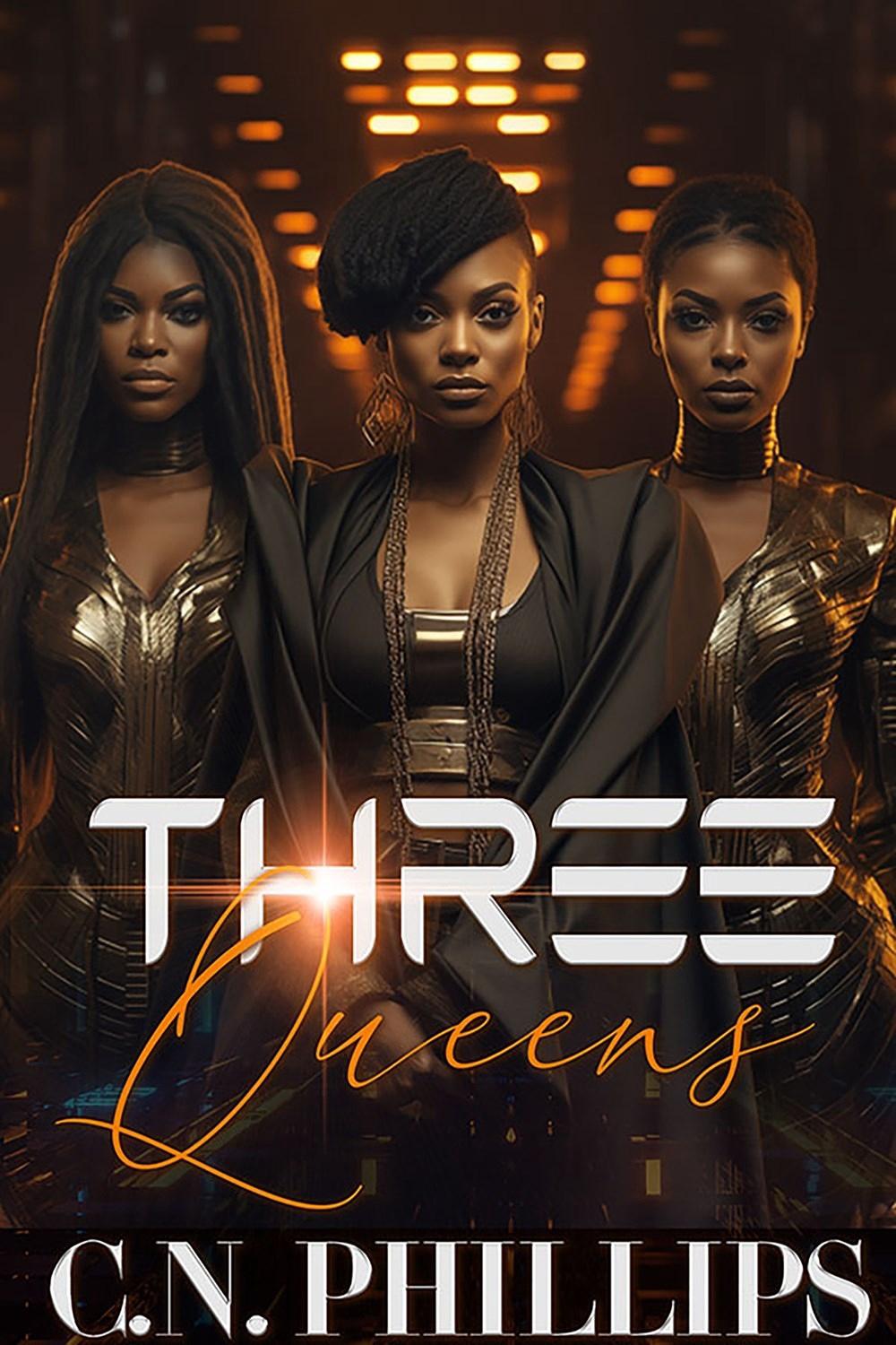 The Three Queens by C.N. Phillips - ISBN: 9781645566663