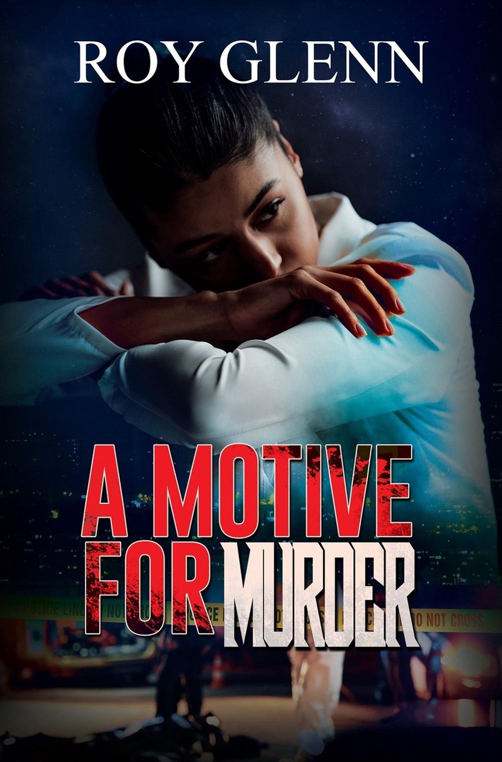 A Motive for Murder by Roy Glenn - ISBN: 9781645566786