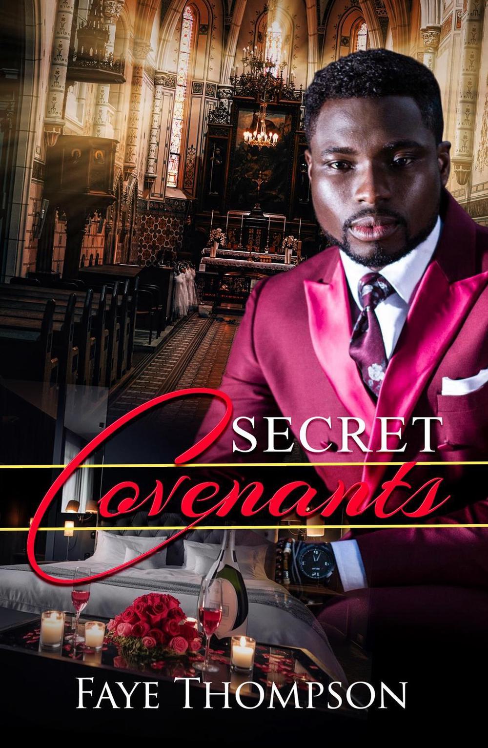 Secret Covenants by Faye Thompson - ISBN: 9781645567462