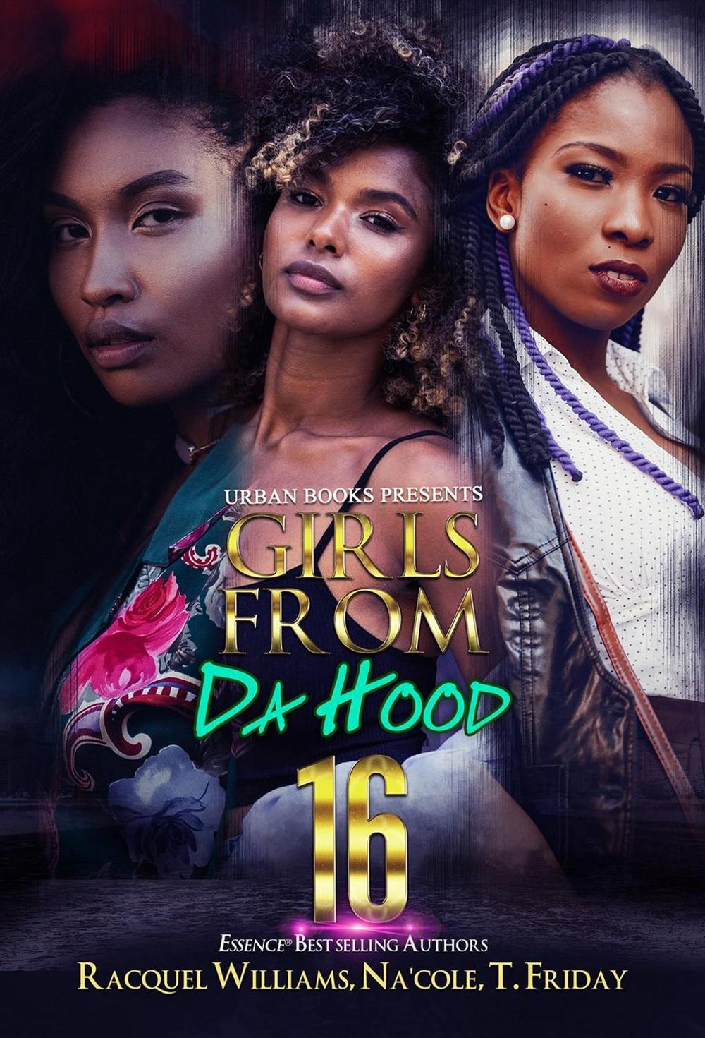 Girls from da Hood 16 by Racquel Williams - ISBN: 9781645567530