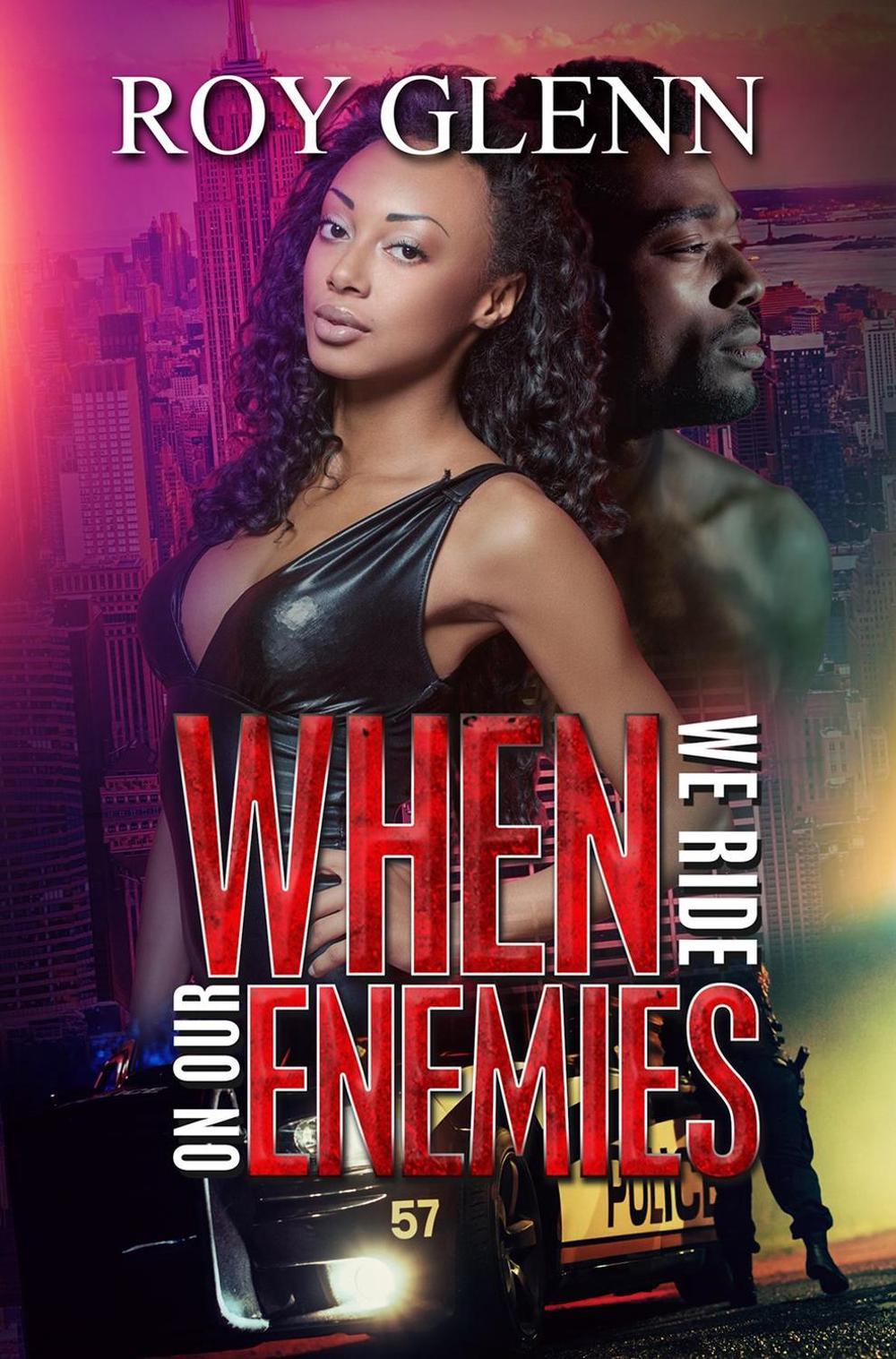 When We Ride on Our Enemies by Roy Glenn - ISBN: 9781645567615