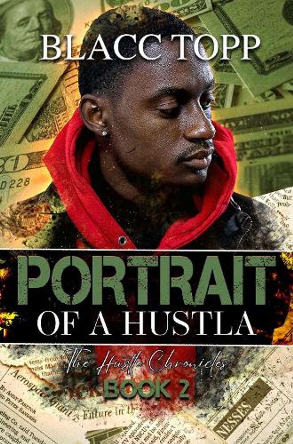 Portrait of a Hustla by Blacc Topp - ISBN: 9781645568254